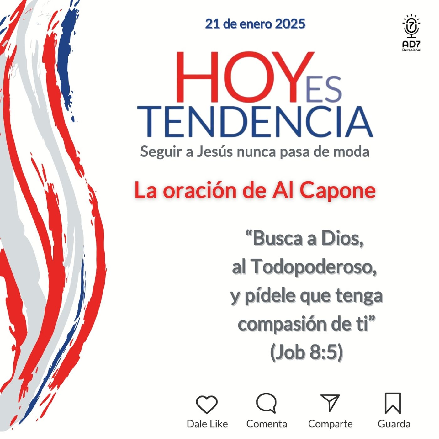 La oración de Al Capone ~ Devocional de Jóvenes ~ 21 de enero 2025