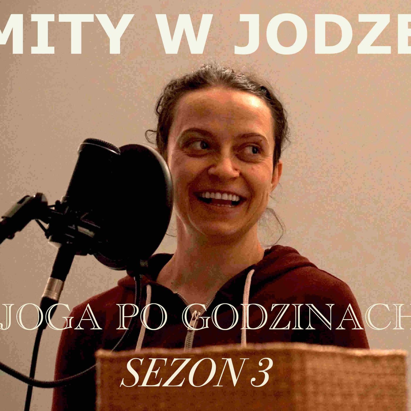 JOGA PO GODZINACH (48) MITY W JODZE episode artwork