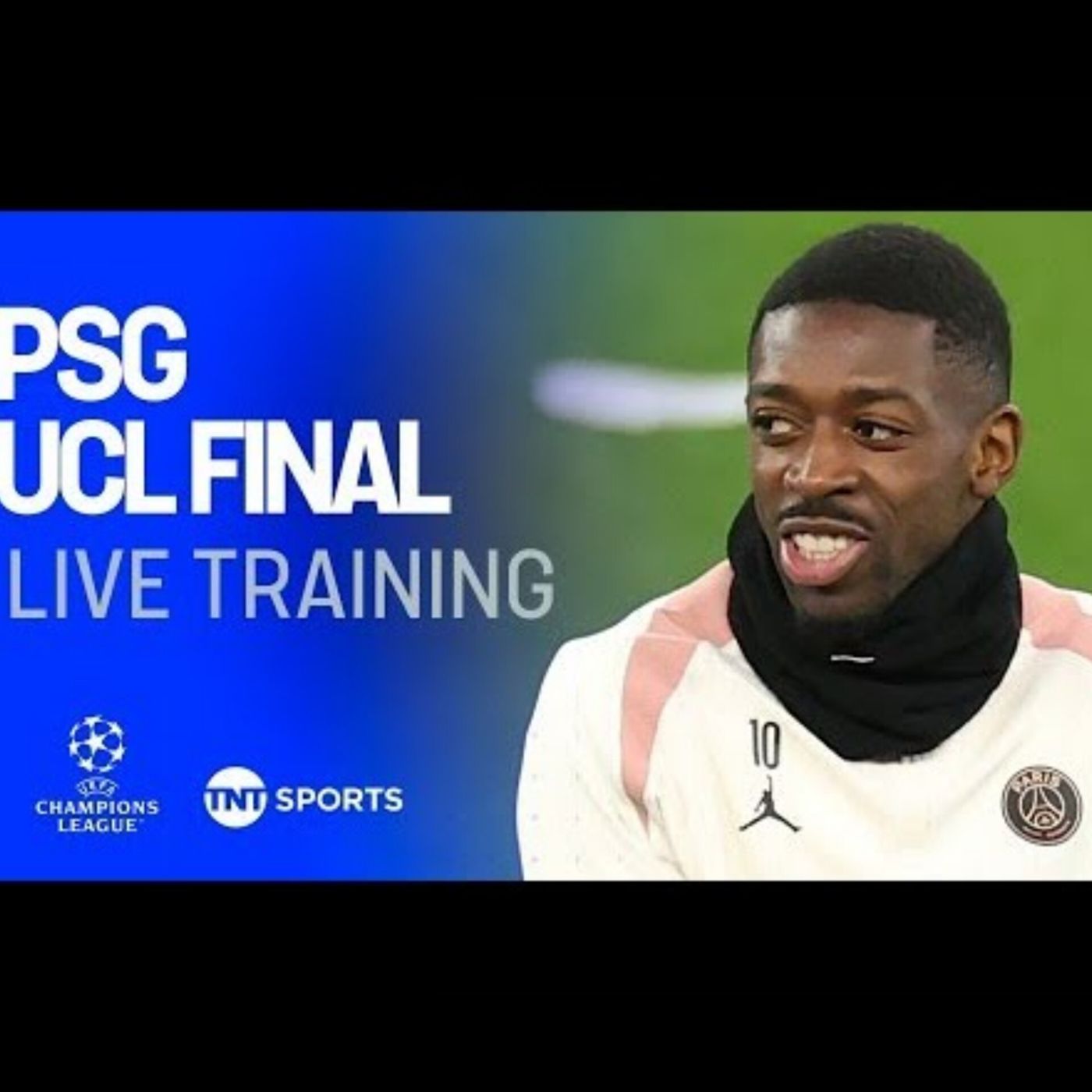 LIVE_ PSG_s final training session ahead of Champions League final against Inter Milan(M4A_128K) episode artwork