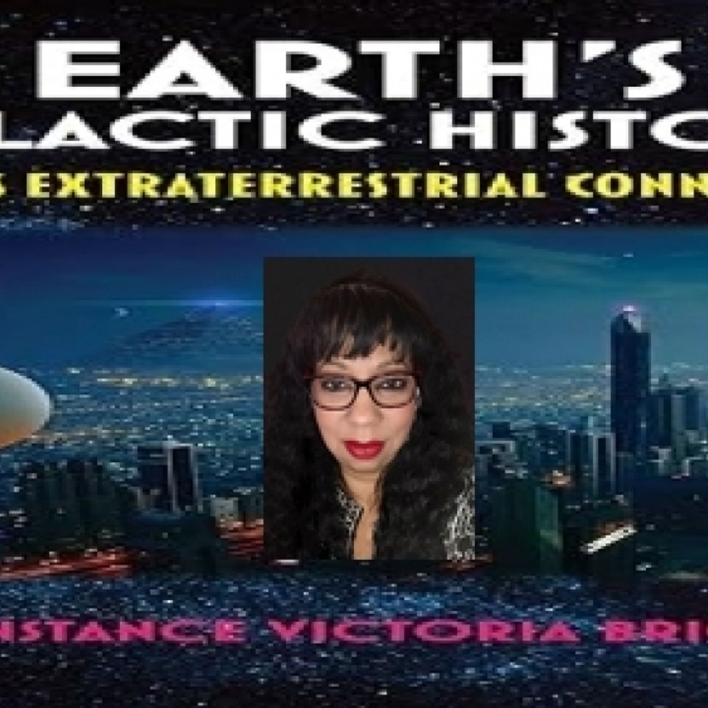 Constance Victoria Briggs: Earth's Galactic History episode artwork