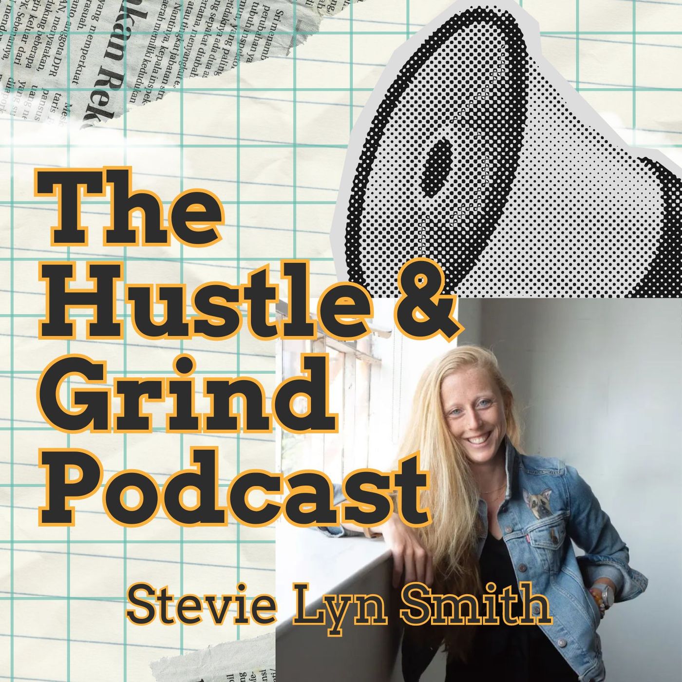 The Hustle & Grind Podcast