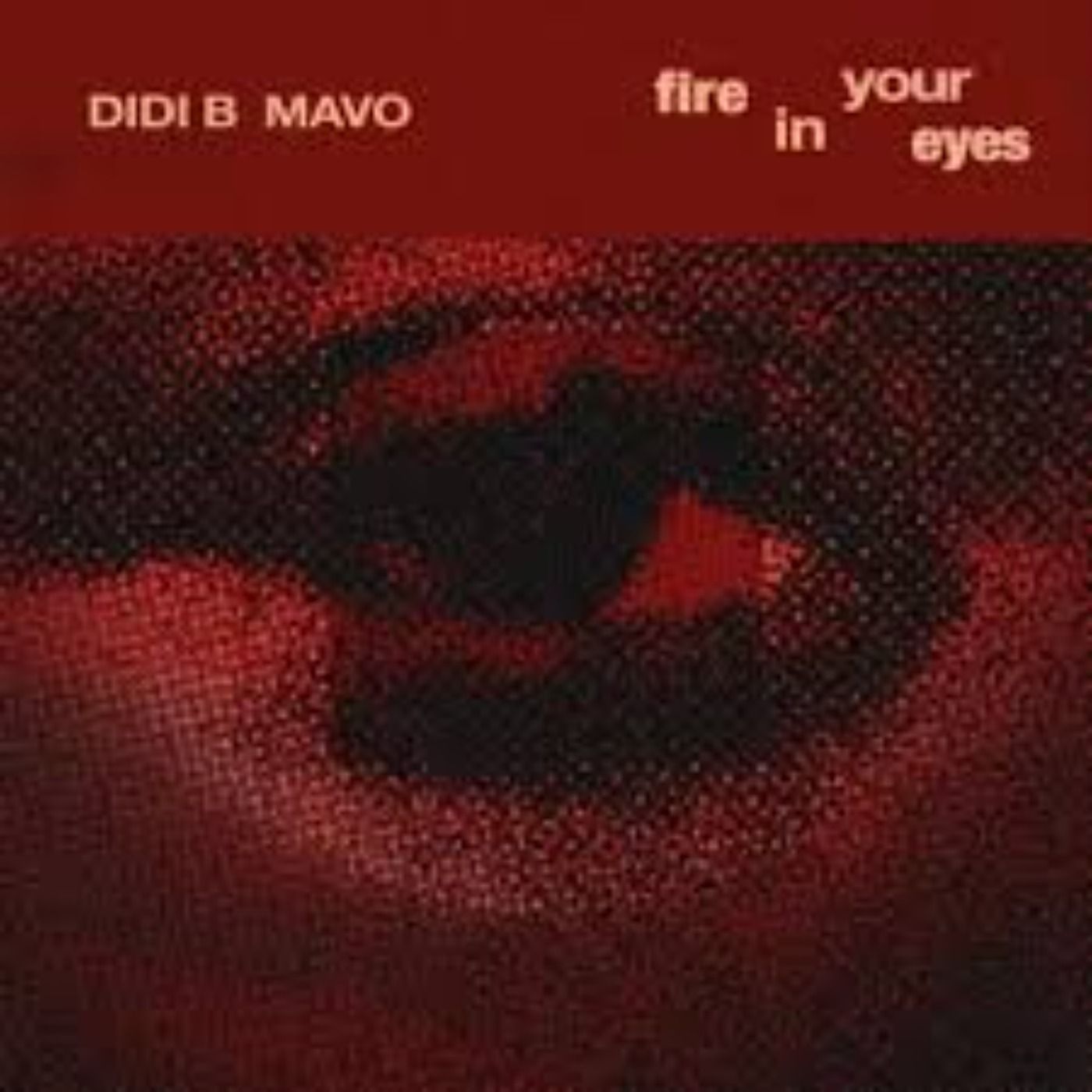 Didi B – Fire in your Eyes Ft. Mavo