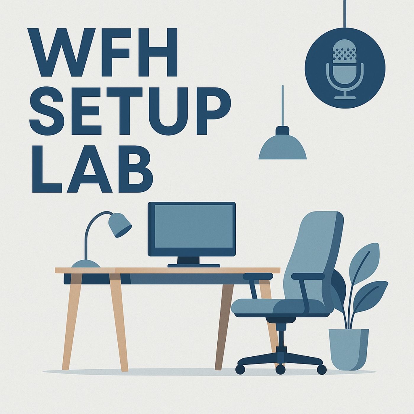 WFH Setup Lab