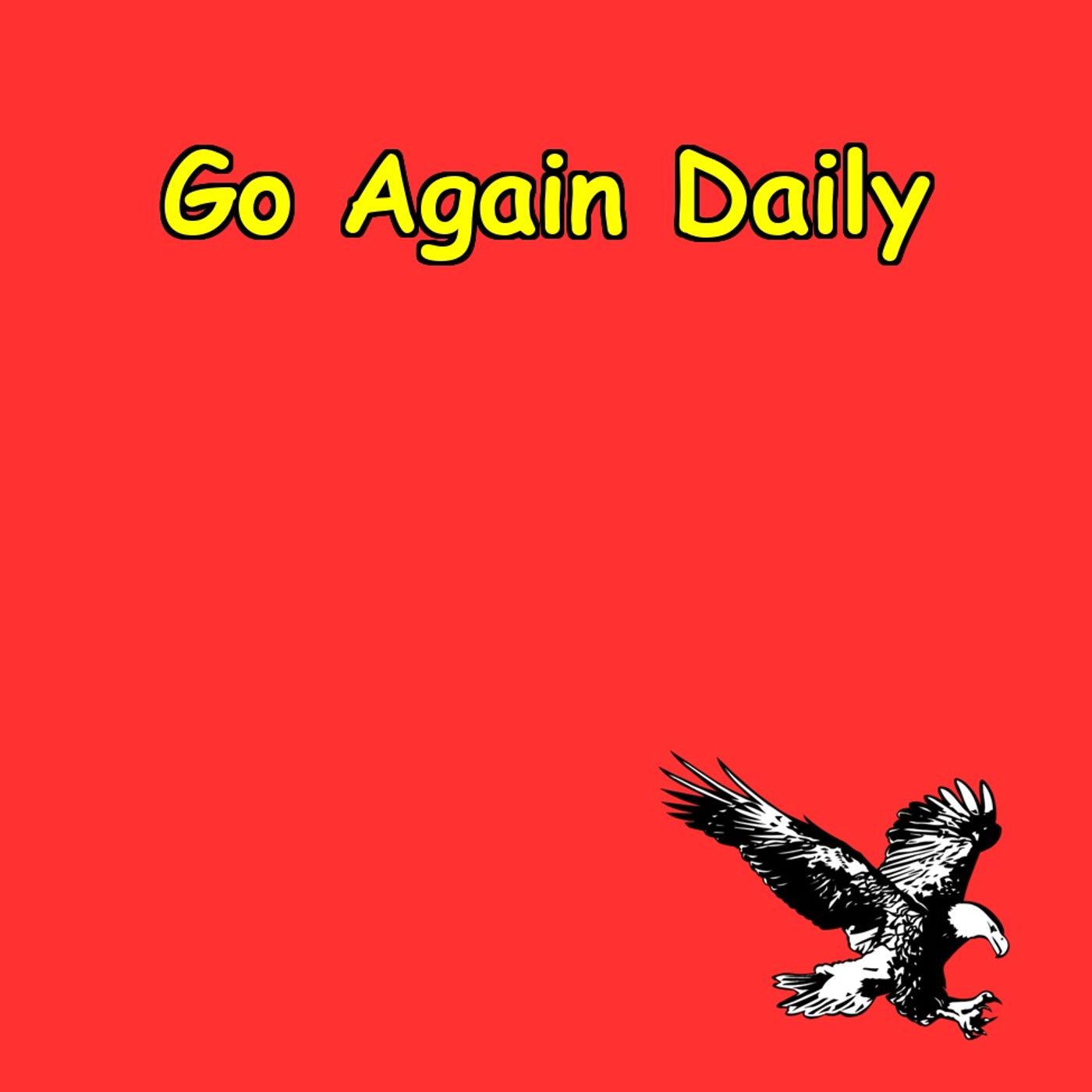 Go Again Daily | Pep Talks to Reset & Rise