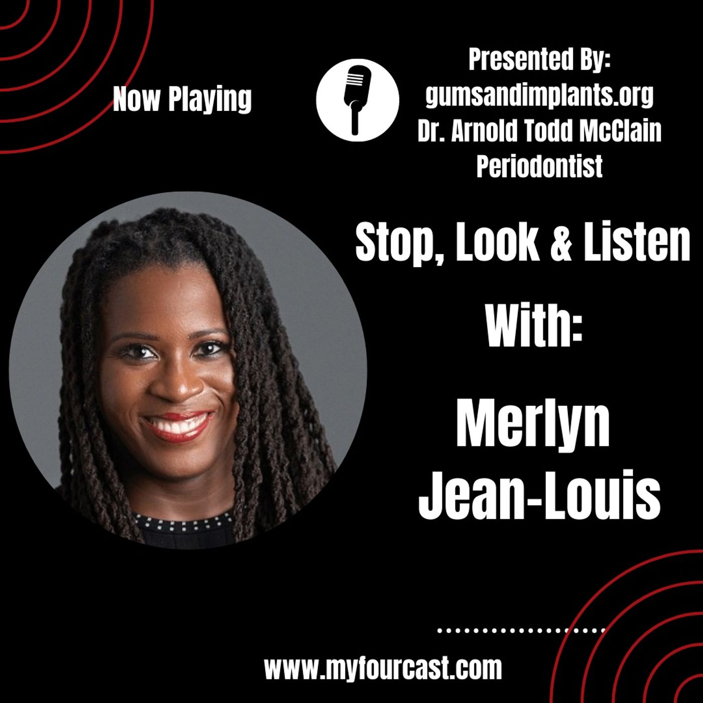 SLL-Stop Look and Listen featuring Merlyne Jean-Louis Esq