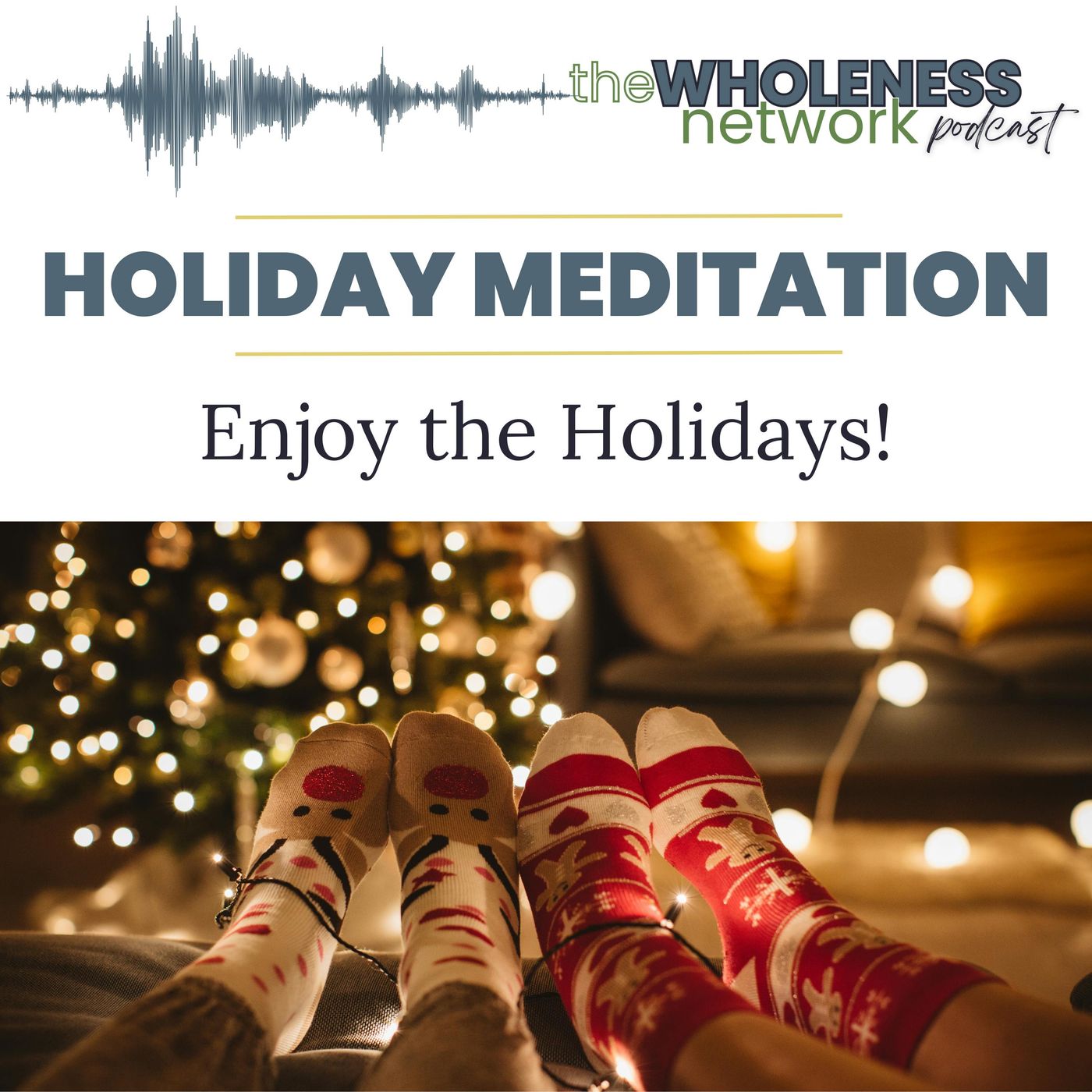 145. Holiday Meditation Freebie episode artwork