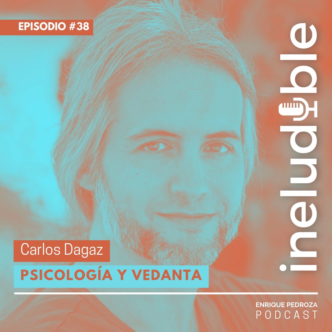 Episodio #38 Psicología y Vedanta episode artwork