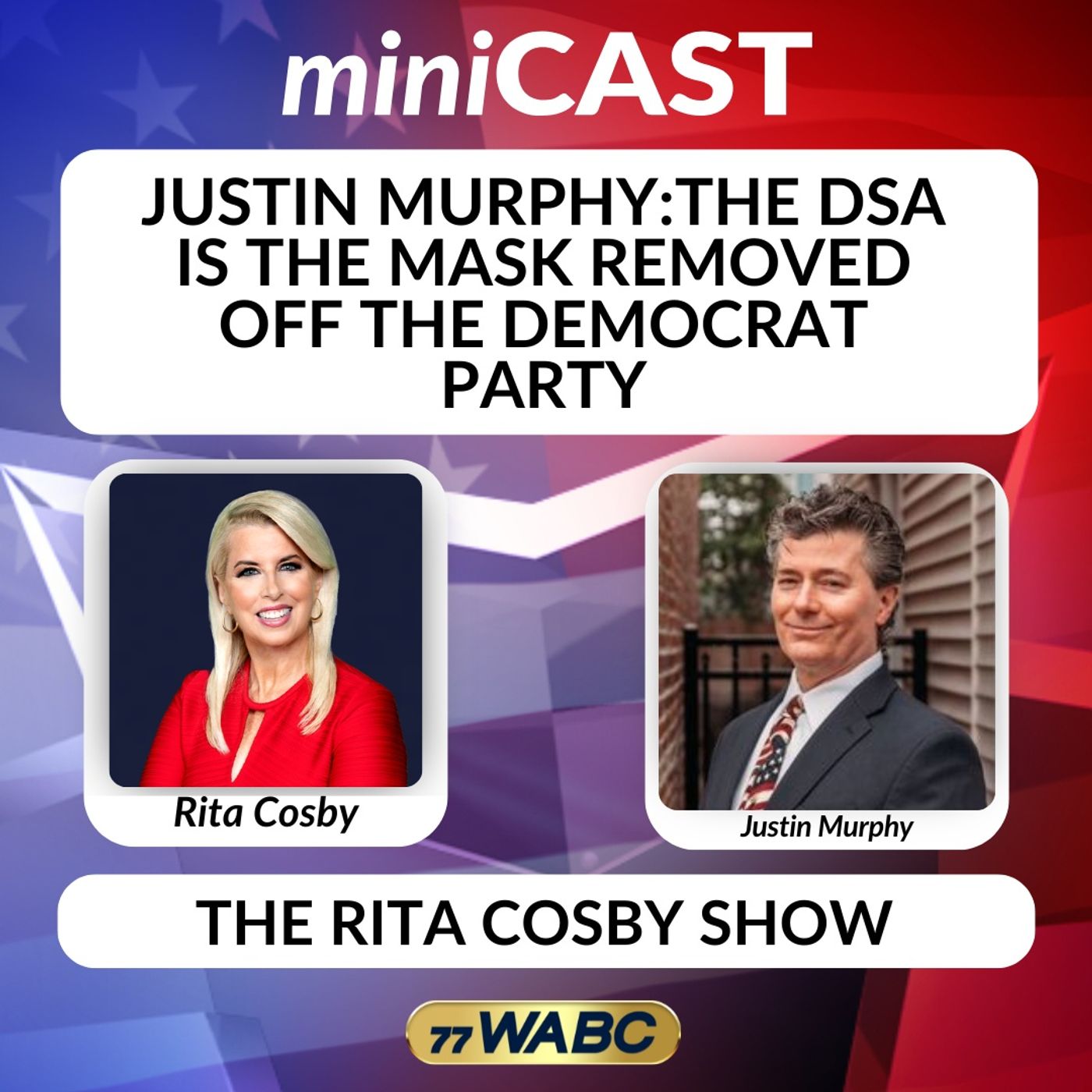 Justin Murphy: The DSA Is The Mask Removed Off The Democrat Party episode artwork