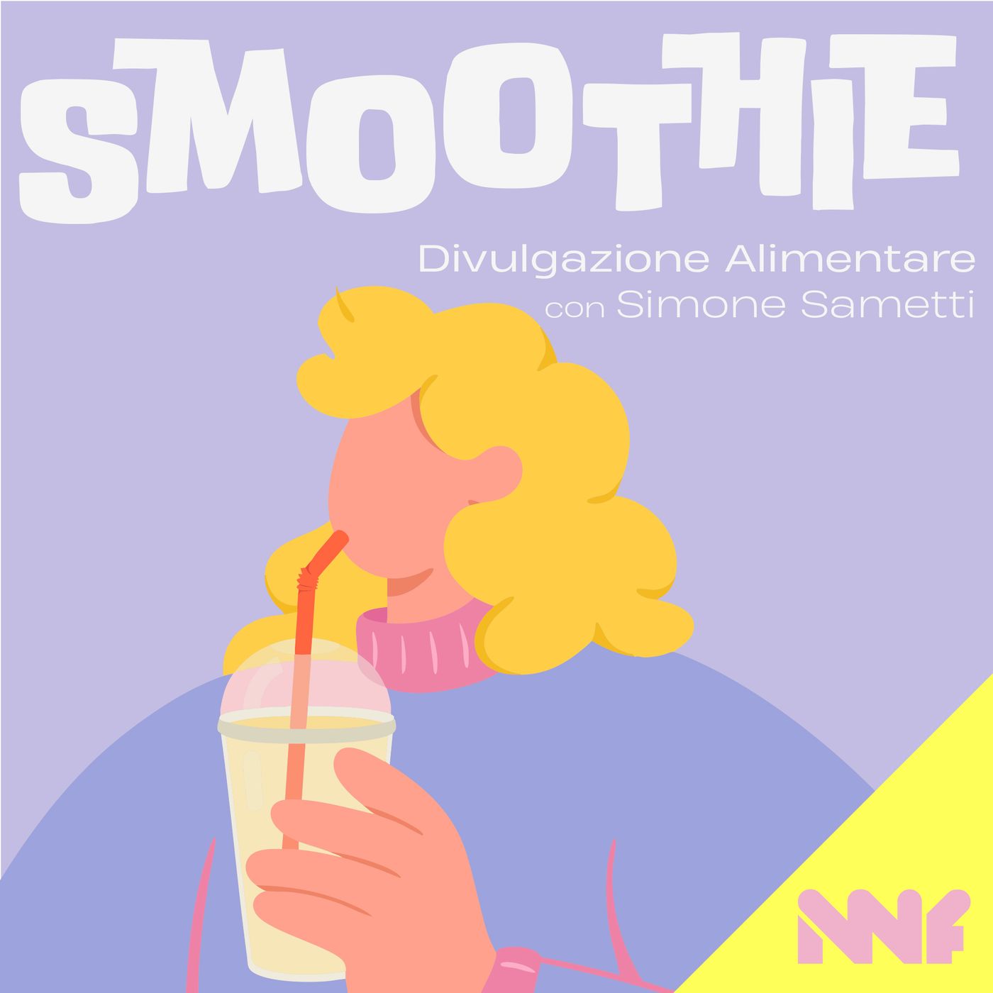 SMOOTHIE Divulgazione Alimentare podcast artwork