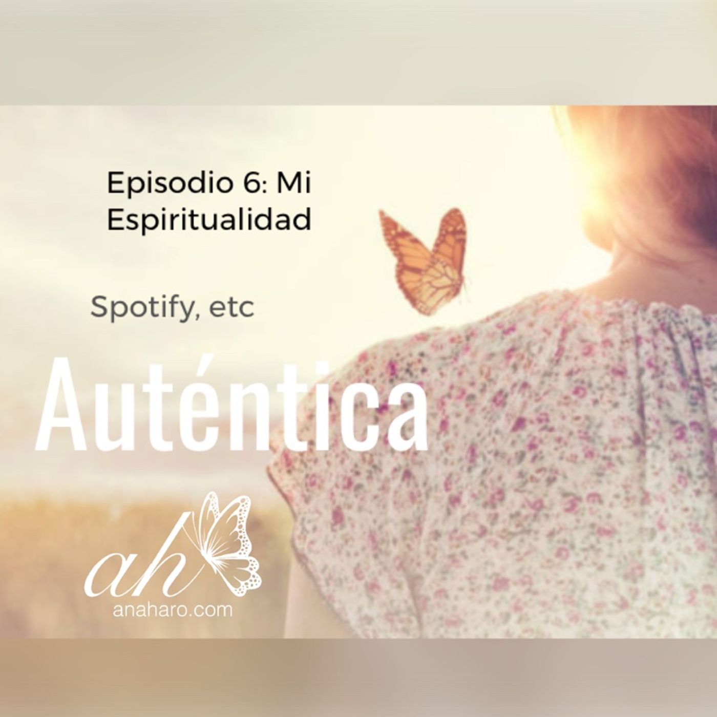 Ana Haro - Auténtica 🦋