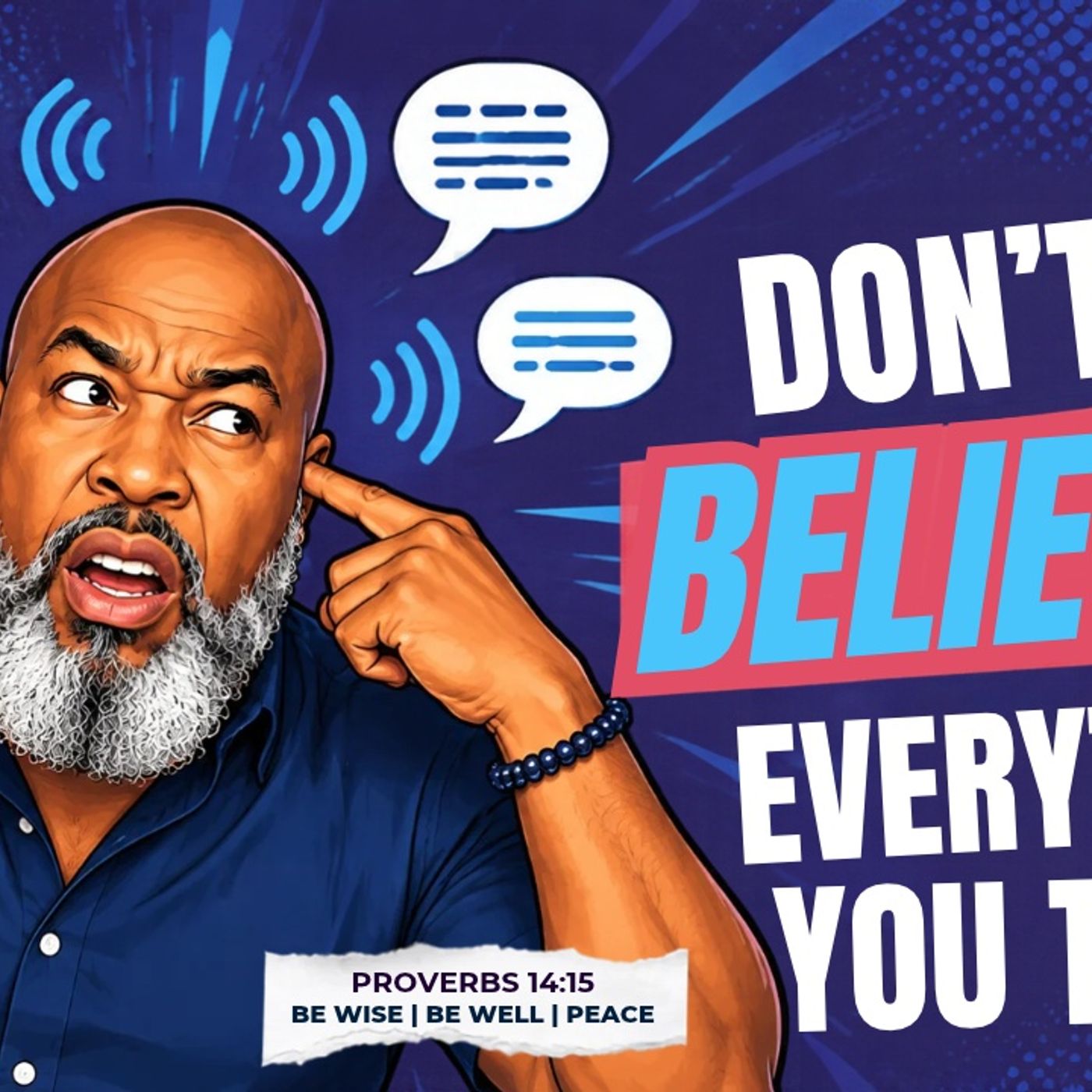 Don’t Believe Everything You Think