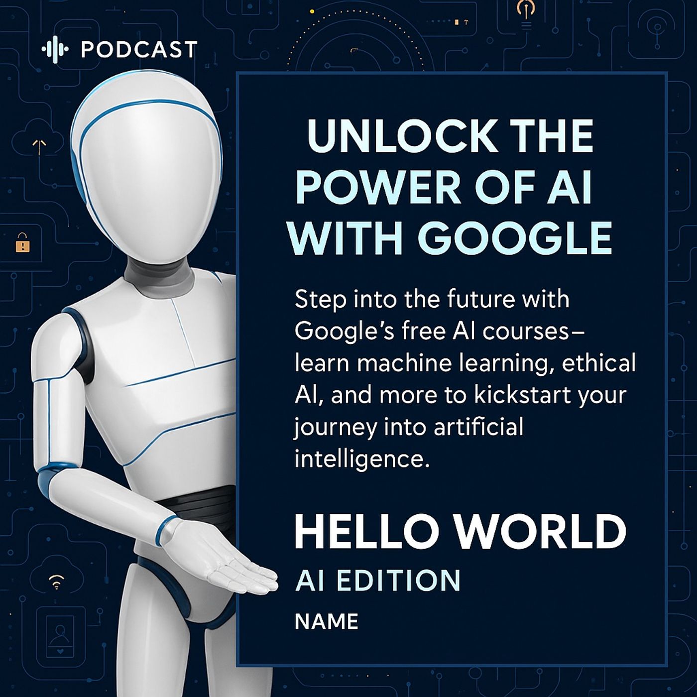 Hello, World: AI Edition