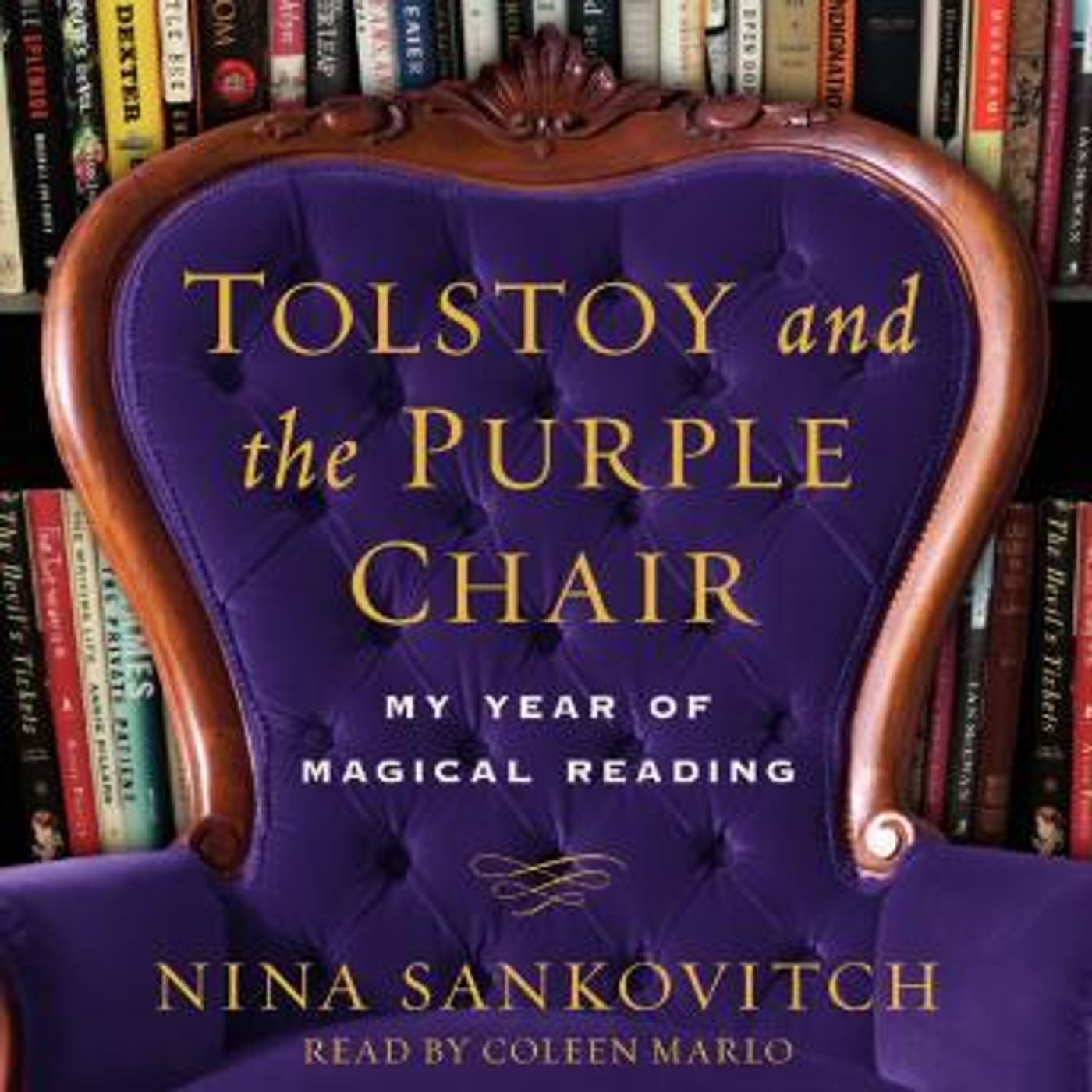 Tolstoy and the Purple Chair: My Year of Magical Reading by Nina Sankovitch episode artwork
