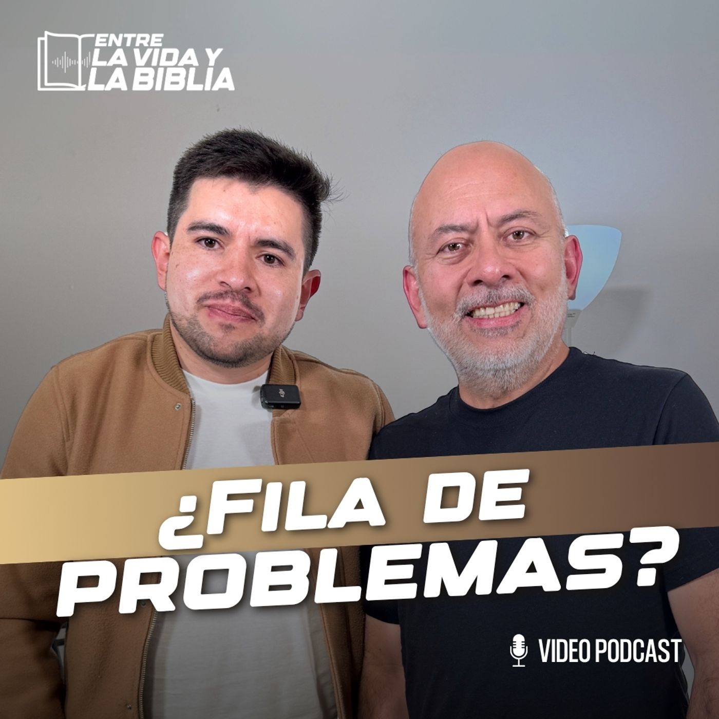 ¿Fila de problemas? - Ft. Sergio Buitrago - Entre la vida y la Biblia Podcast | EP 18 episode artwork