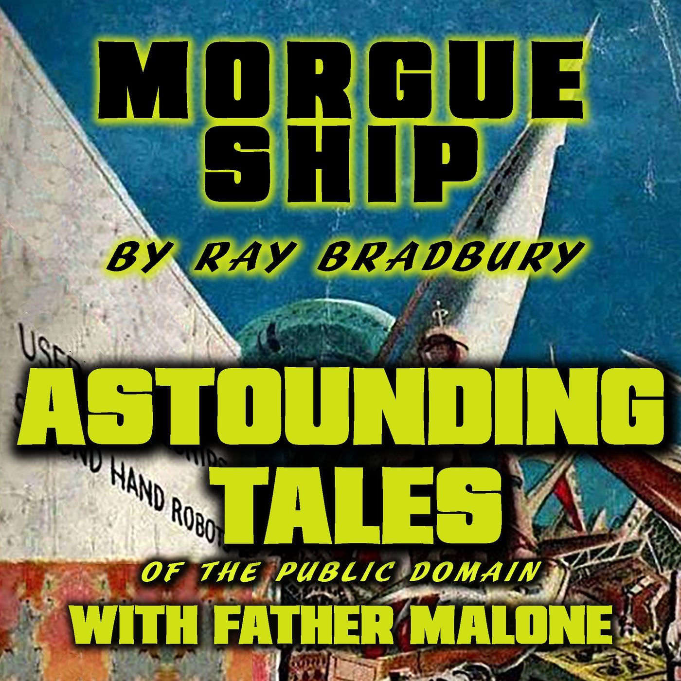 ASTOUNDING TALES OF THE PUBLIC DOMAIN