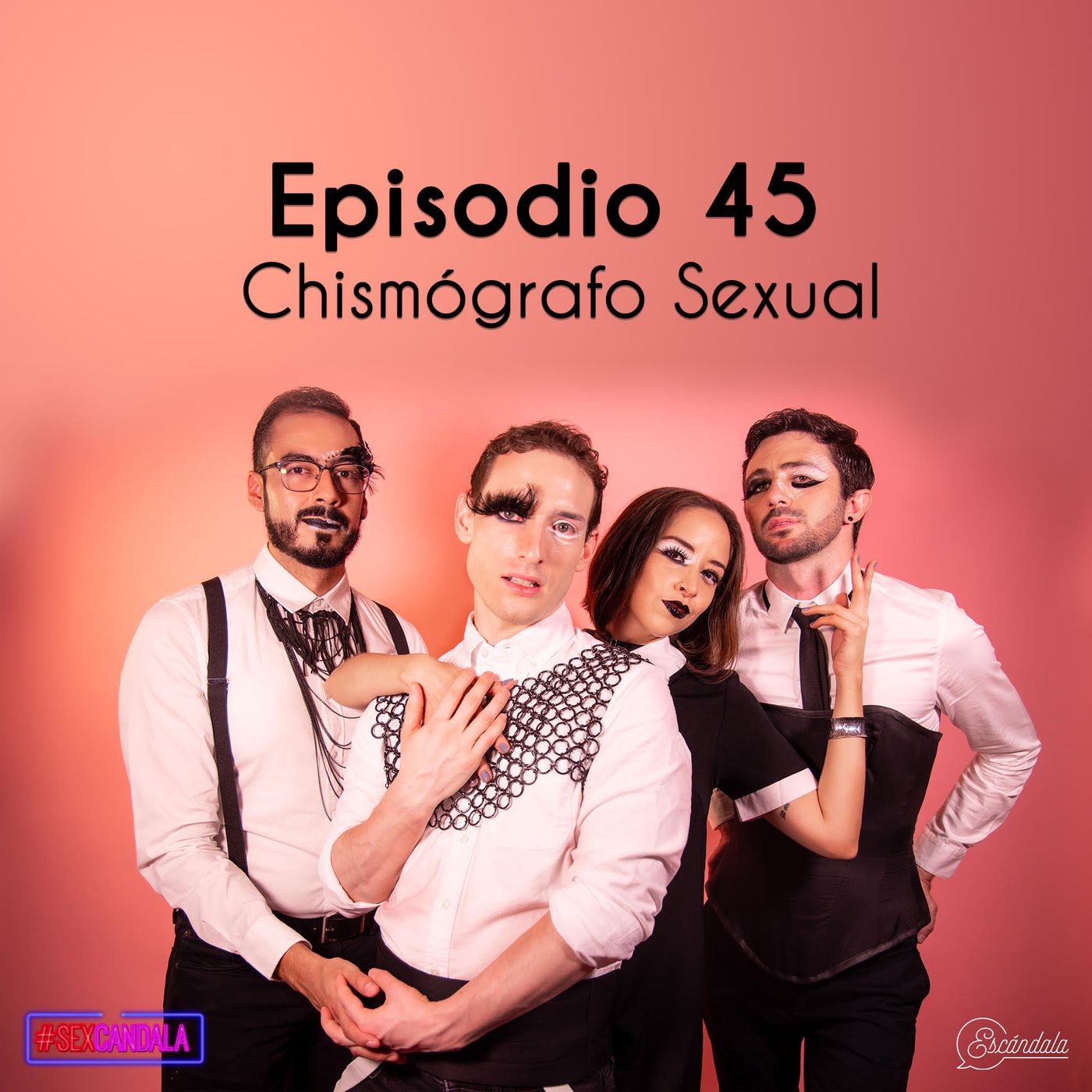 Ep 45 Chismógrafo Sexual