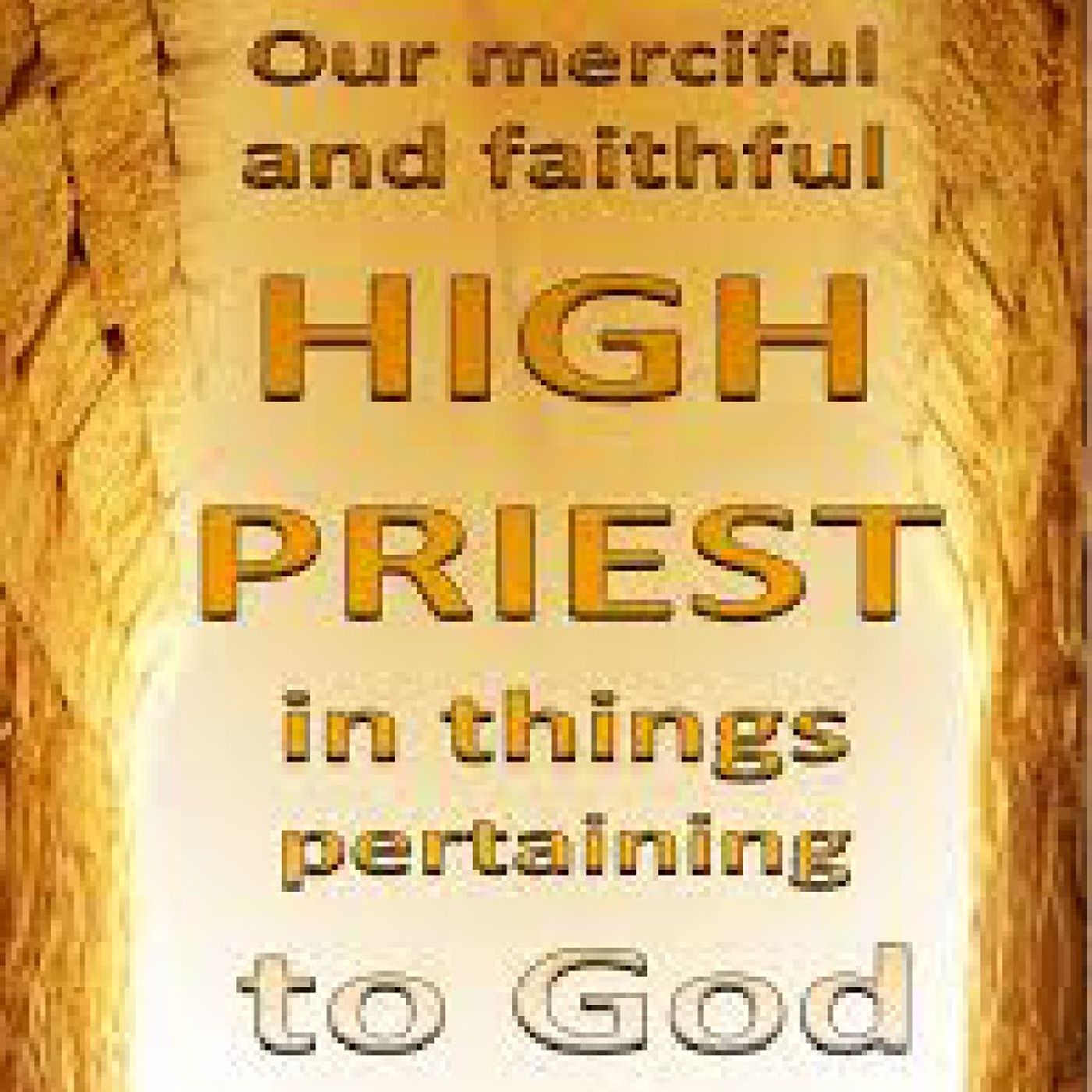 Jesus our compassionate high priest episode artwork