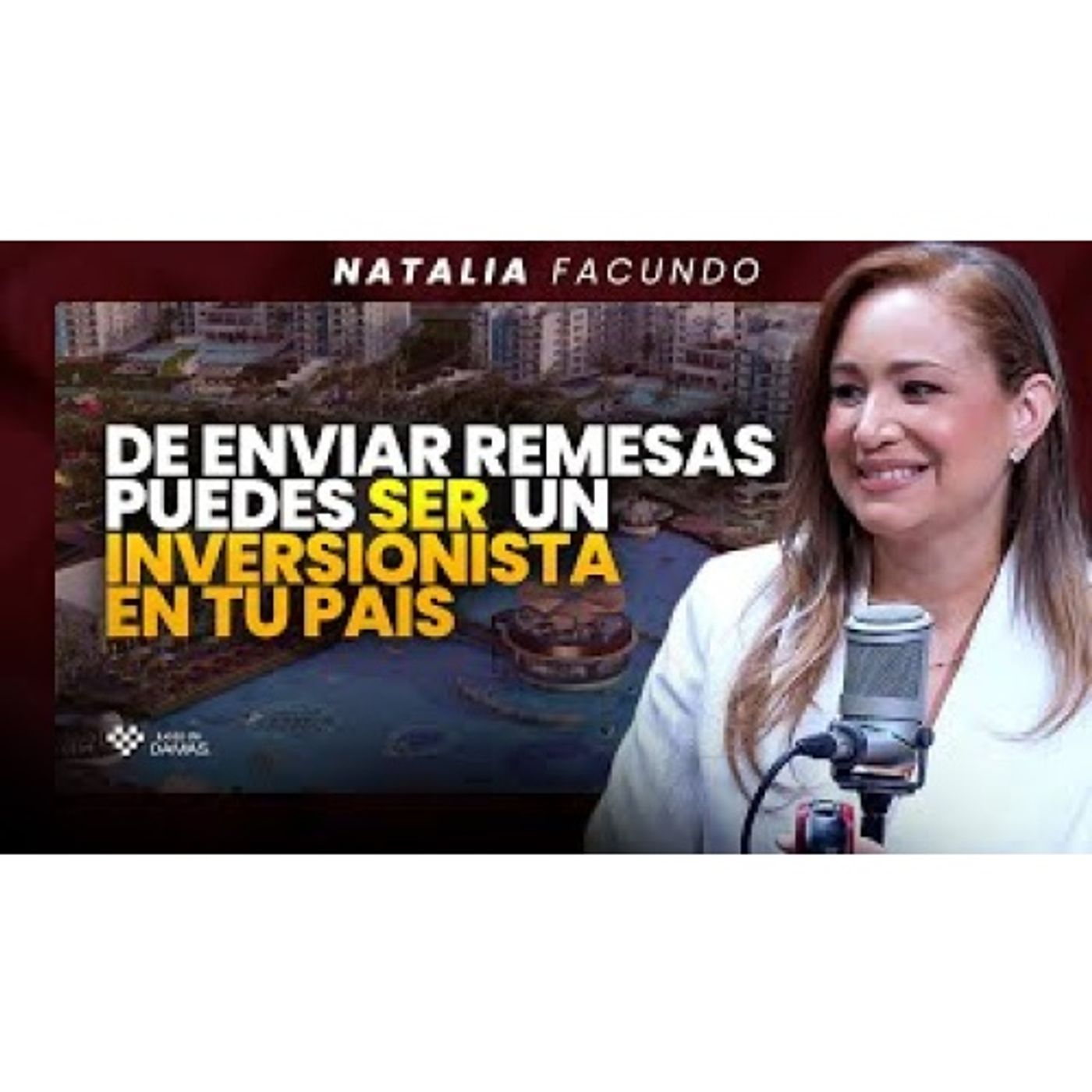 De enviar remesas puedes ser el dominicano inversionista _ Nathalia Facundo episode artwork
