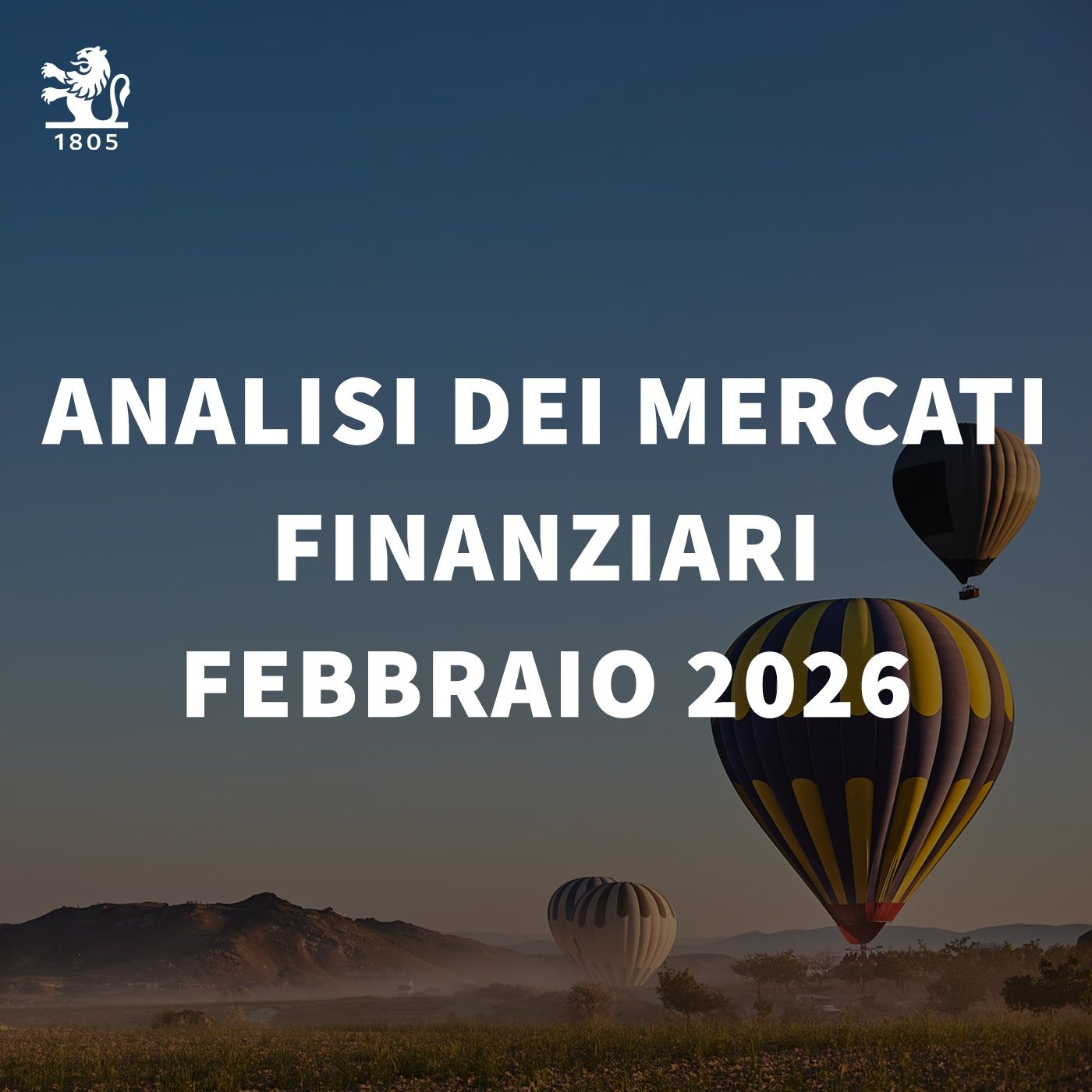 Investire oggi l'analisi dei mercati finanziari di Febbraio 2026