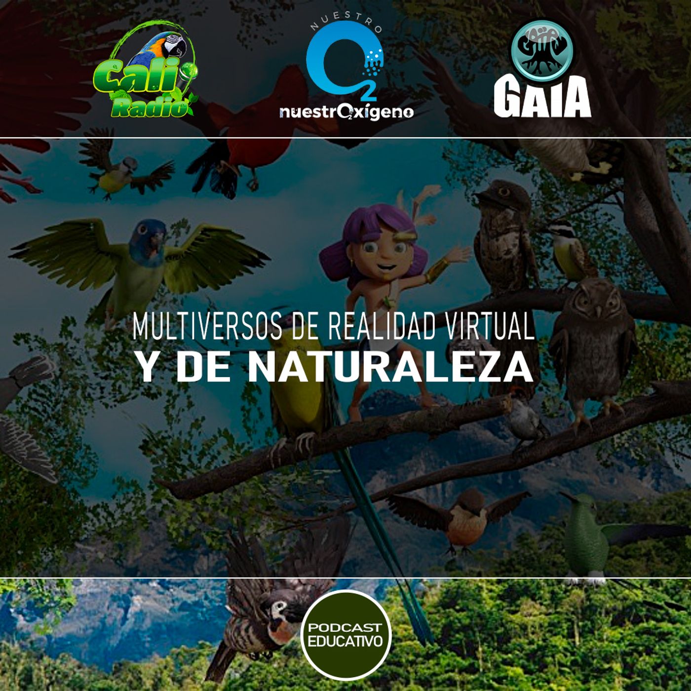 NUESTRO OXÍGENO Multiversos de realidad virtual y de naturaleza episode artwork