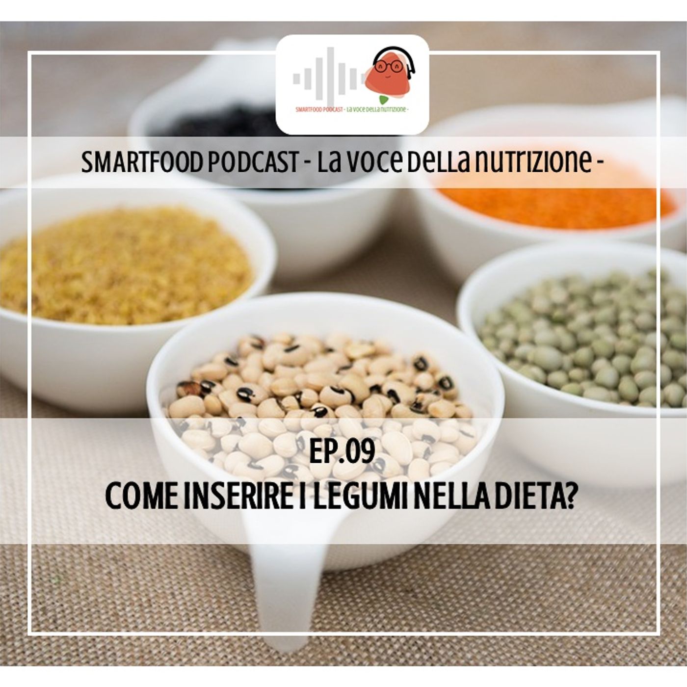 Smartfood podcast - La voce della nutrizione