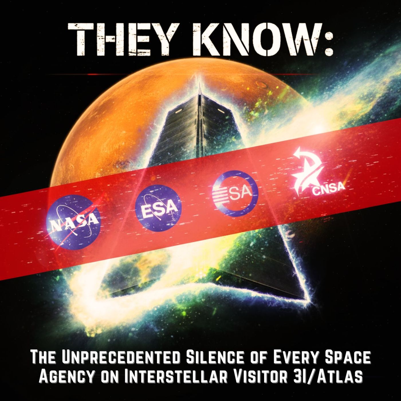 THEY KNOW: The Unprecedented SILENCE of Every SPACE AGENCY on Interstellar Visitor 3I/ATLAS