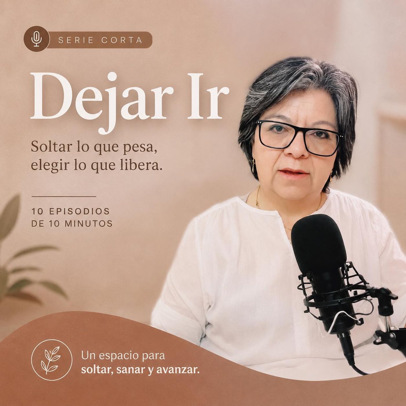 EP 05 — La Ira | Dejar Ir episode artwork