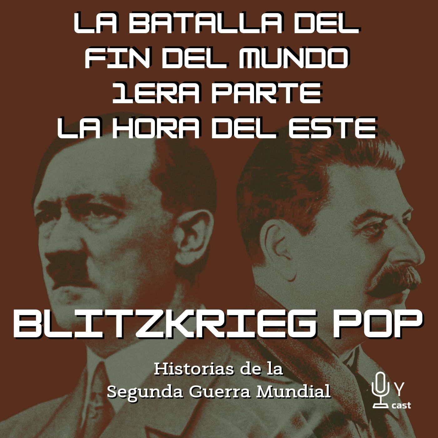 Blitzkrieg Pop: Historias de la Segunda Guerra Mundial
