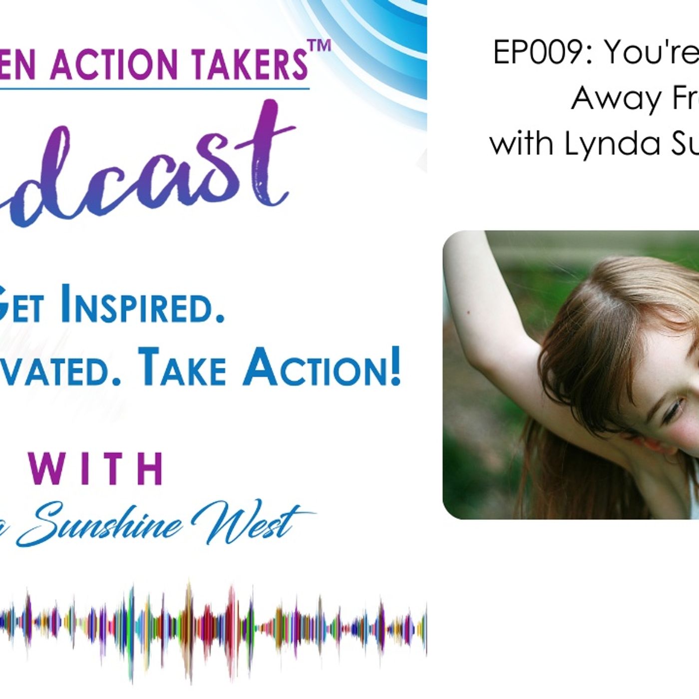 You're Only 1 Step Away From Joy with Lynda Sunshine West episode artwork