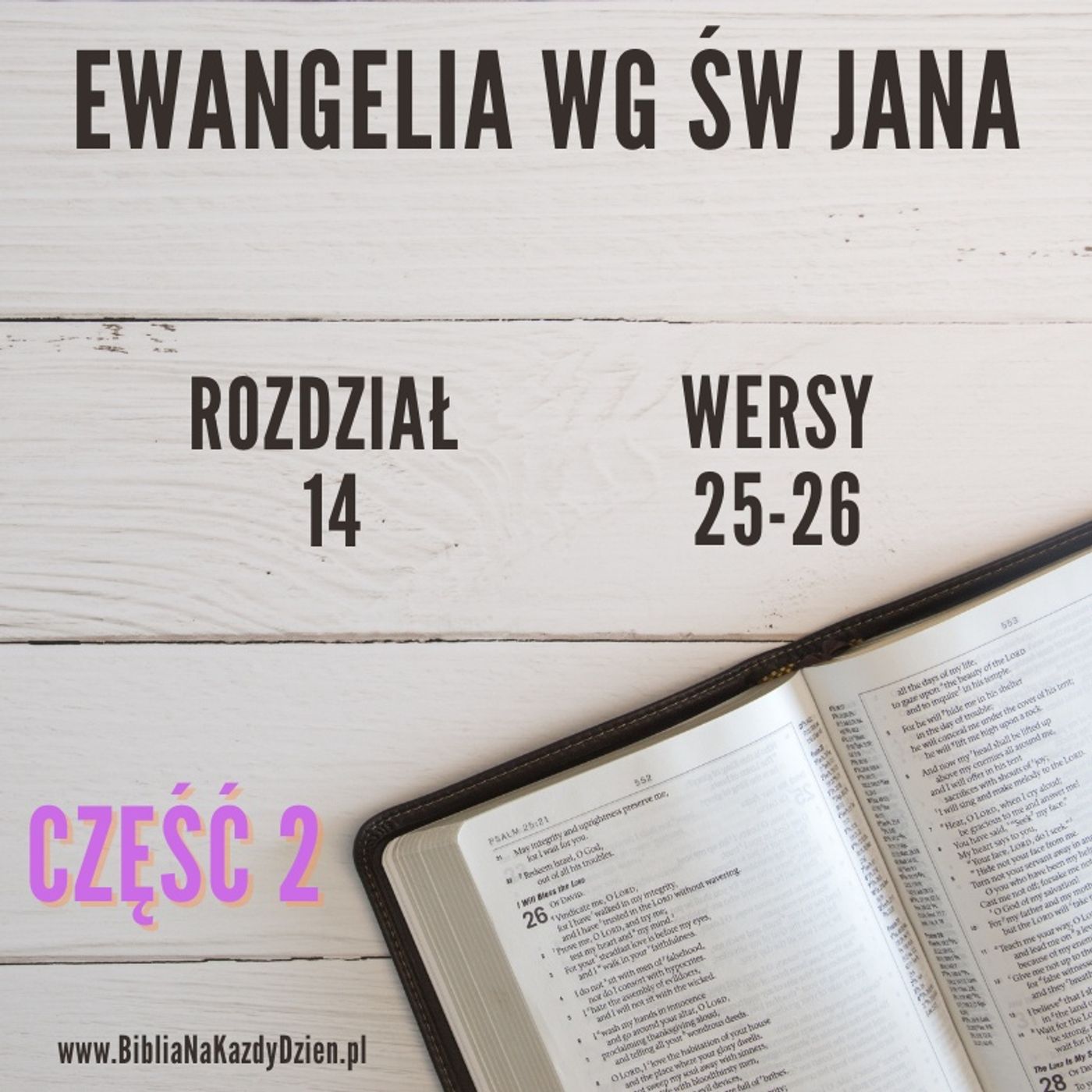 BNKD Ewangelia Jana, rozdział 14, wersy 25-26 część 2 episode artwork
