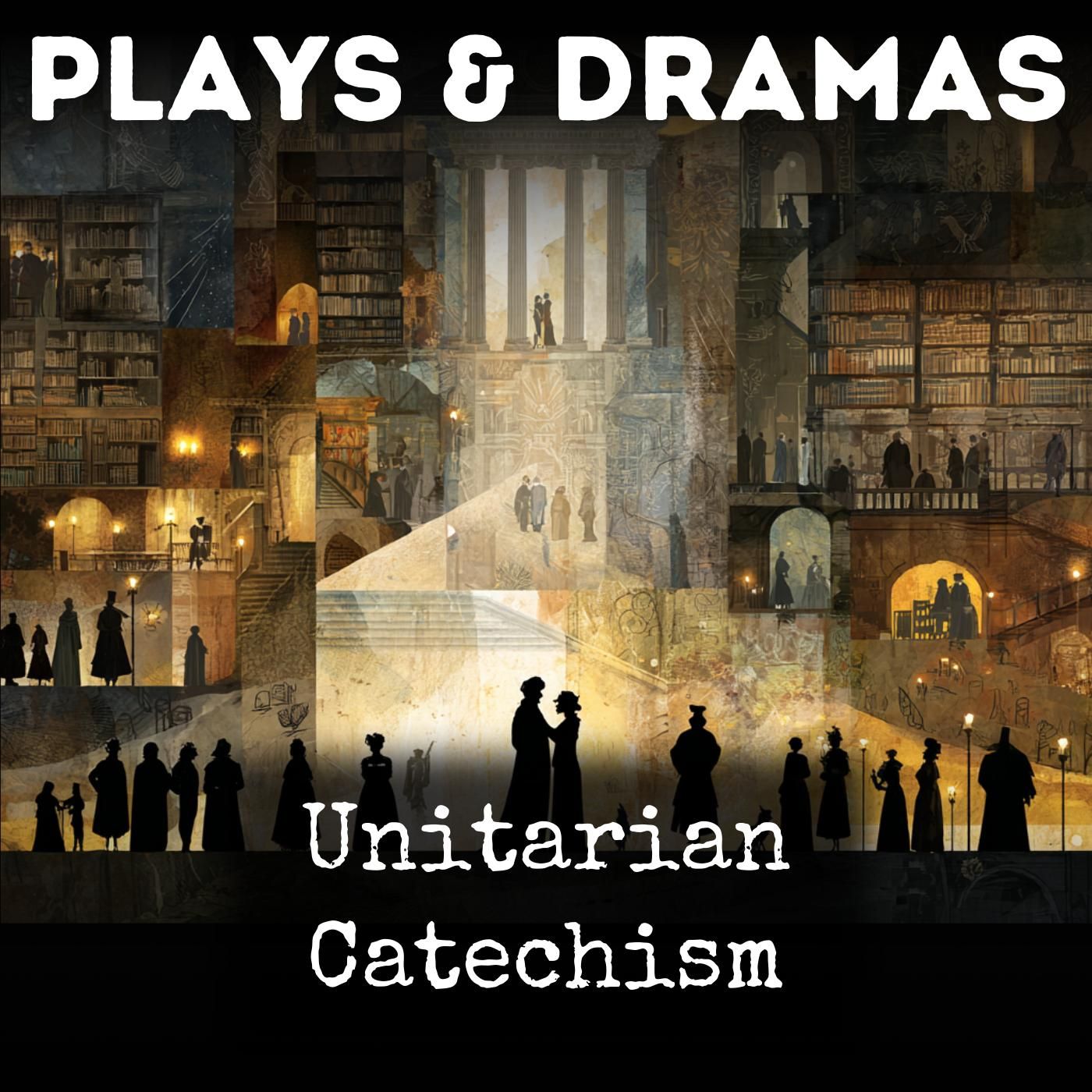 Unitarian Catechism