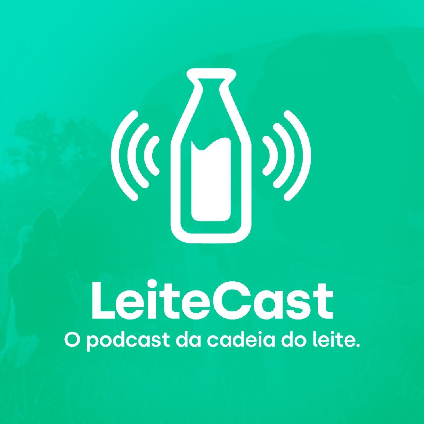 LeiteCast | O Podcast da Cadeia do Leite