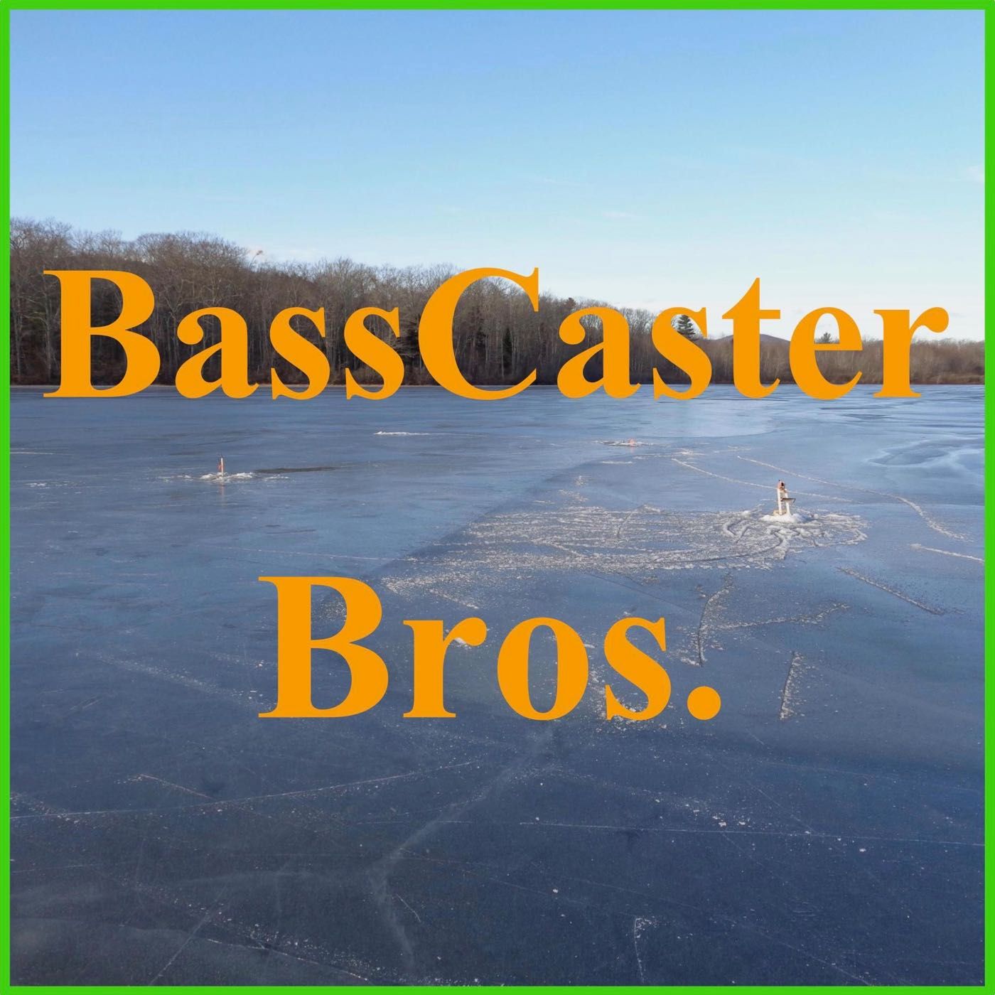 BassCaster Bros. A Bass Fishing Podcast