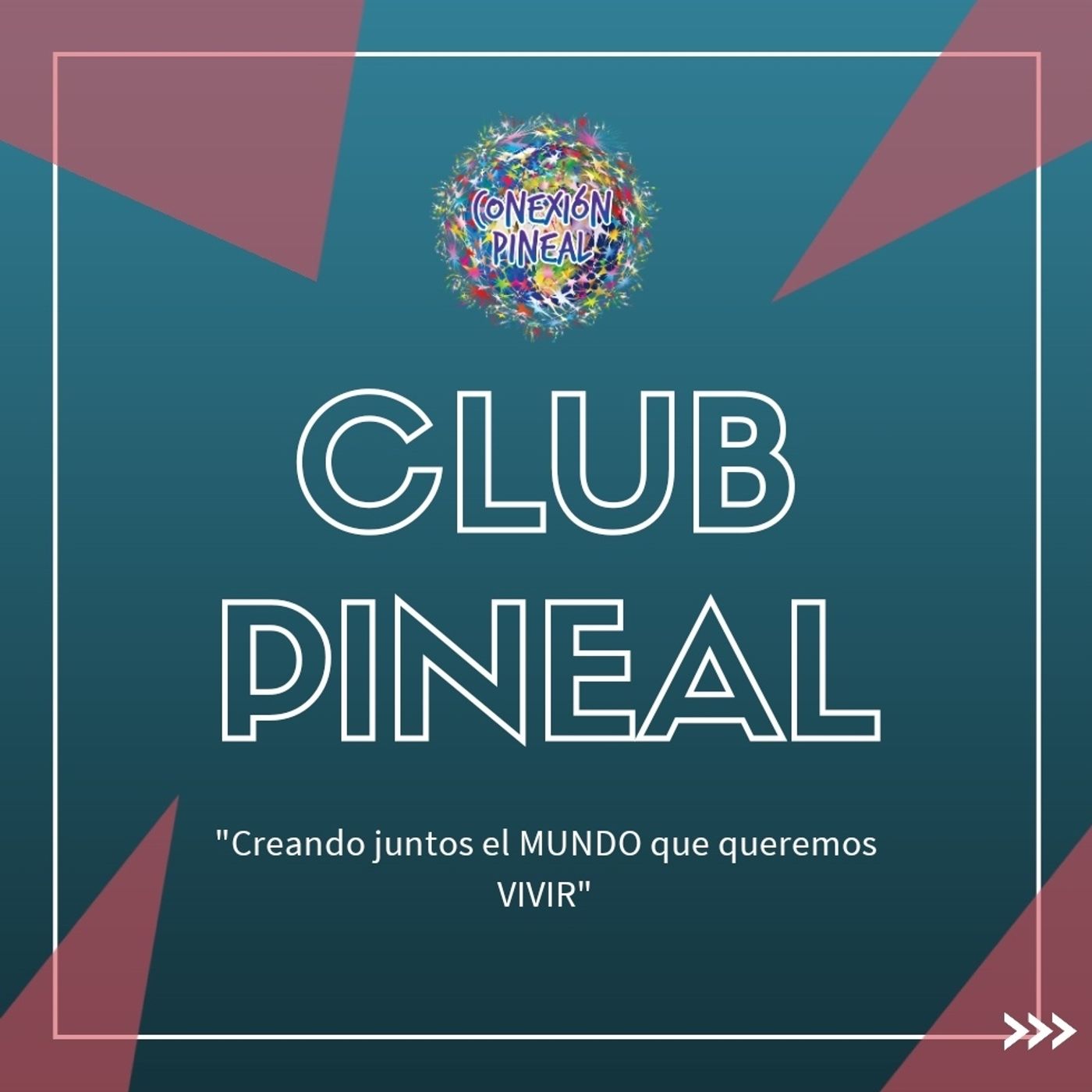 Conexion Pineal