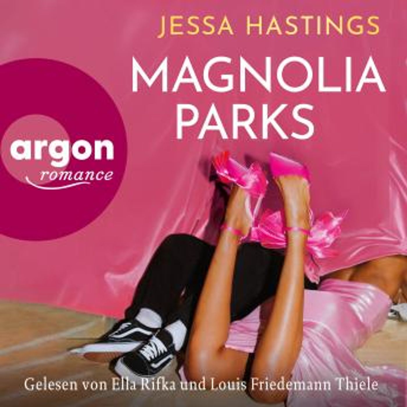 [German] - Magnolia Parks - Magnolia Parks Universum, Band 1 (Ungekürzte Lesung) by Jessa Hastings episode artwork