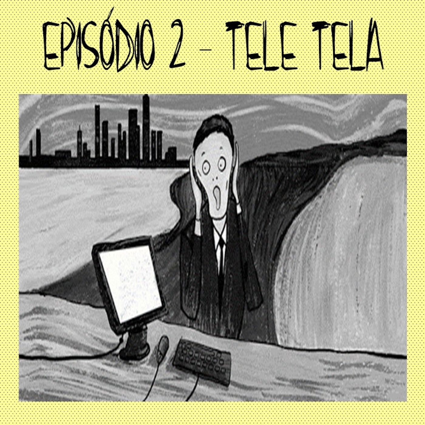 2 - Tele Tela episode artwork