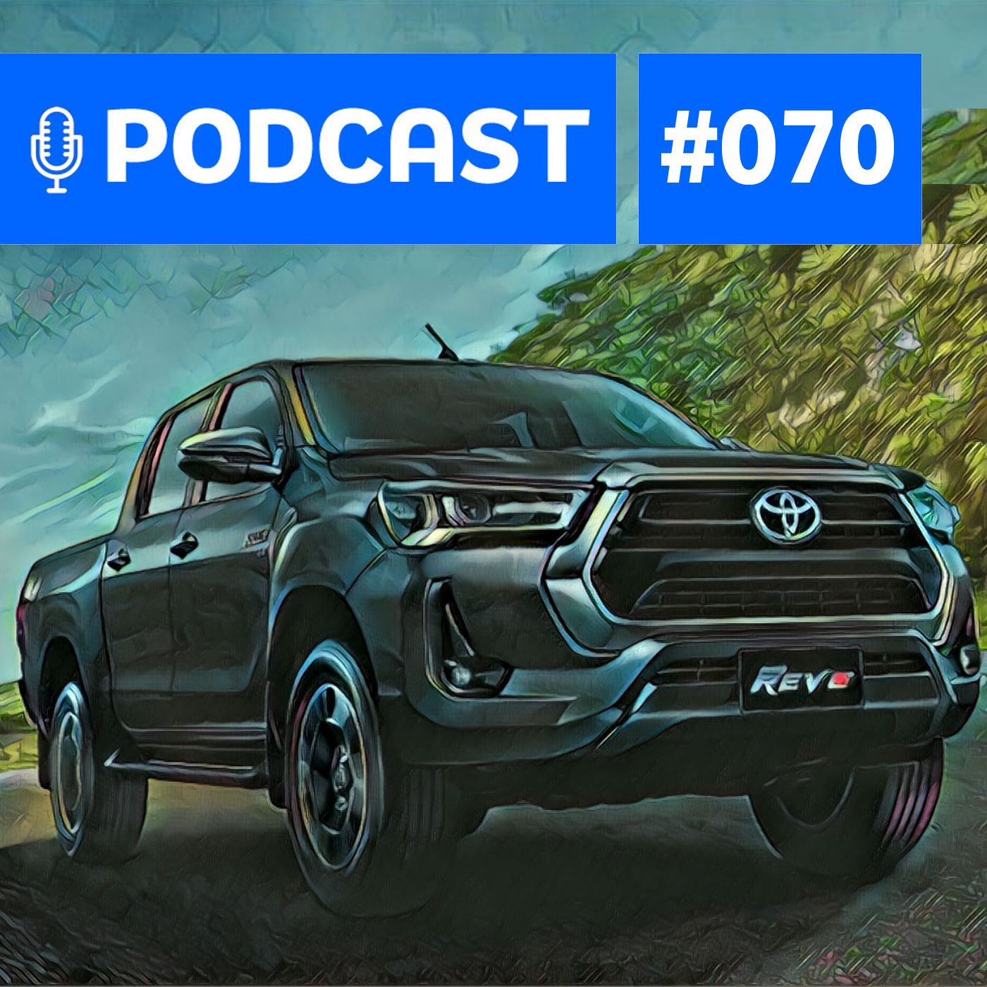 #70: Nova Hilux 2021 - Os detalhes da picape que chega em breve