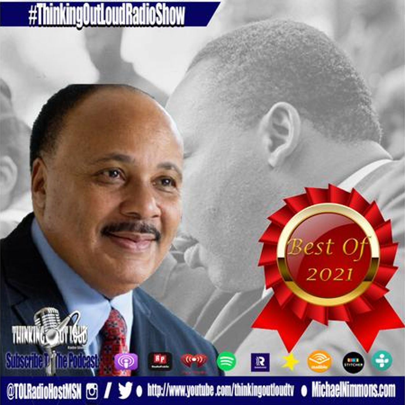 The Best of 2021, feat. Global Advocate & Activist Martin Luther King III