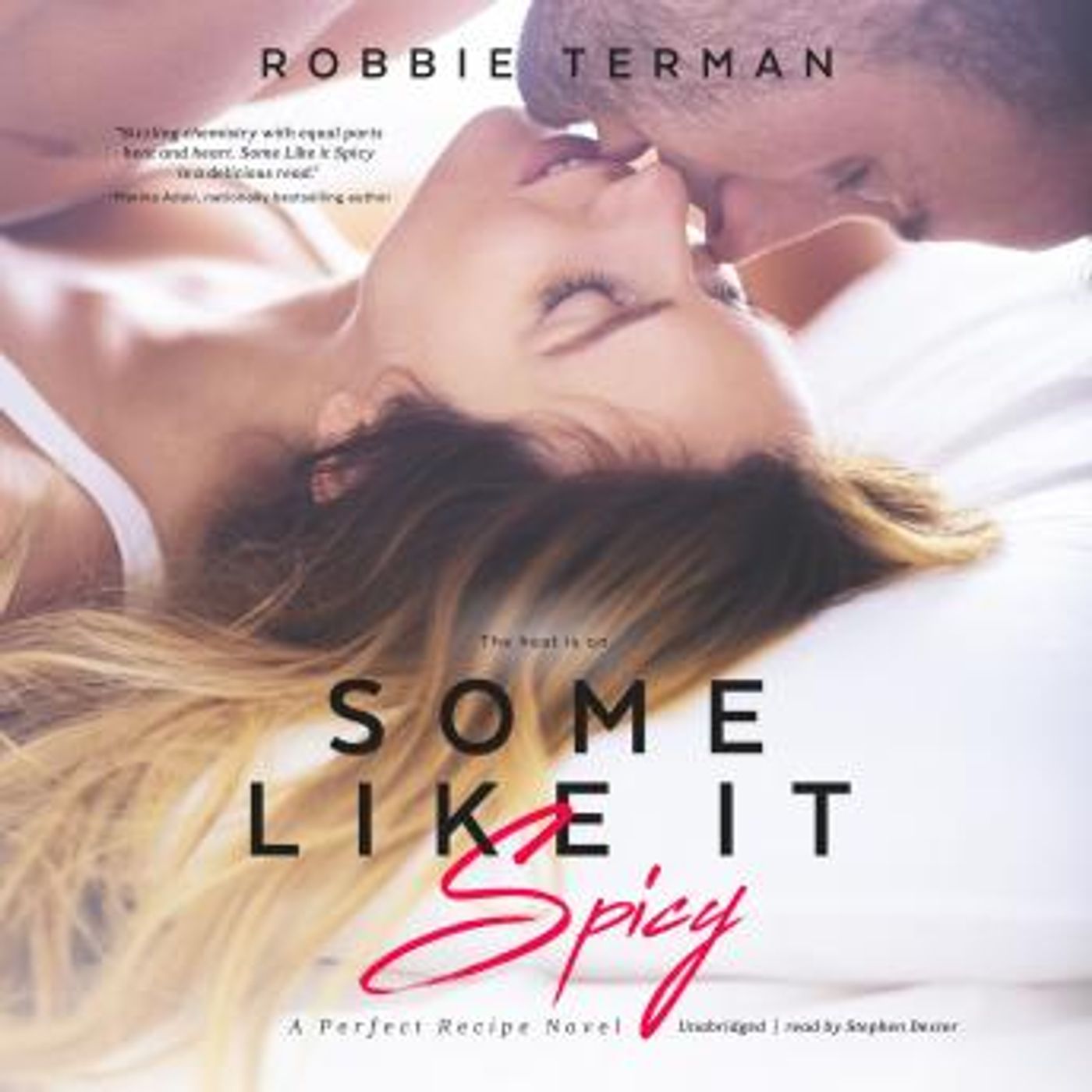 Some Like It Spicy: A Perfect Recipe Novel by Robbie Terman episode artwork