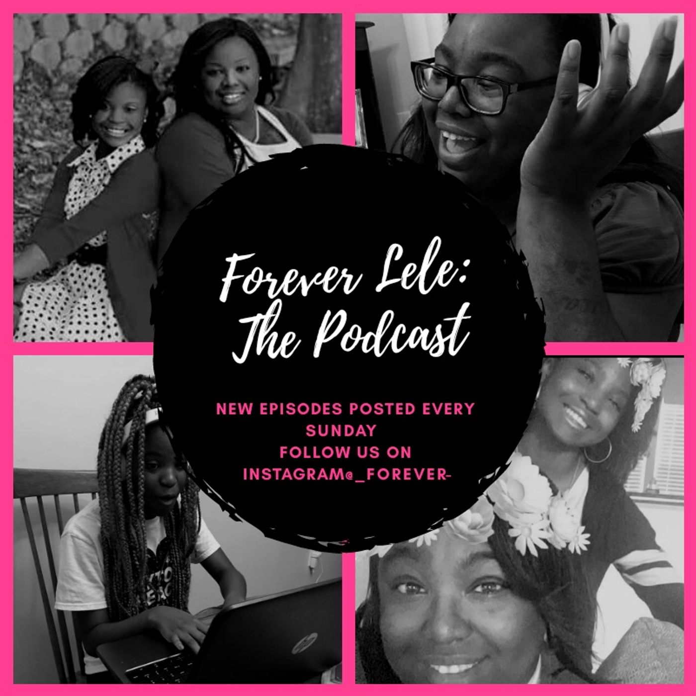 Forever Lele: The Podcast