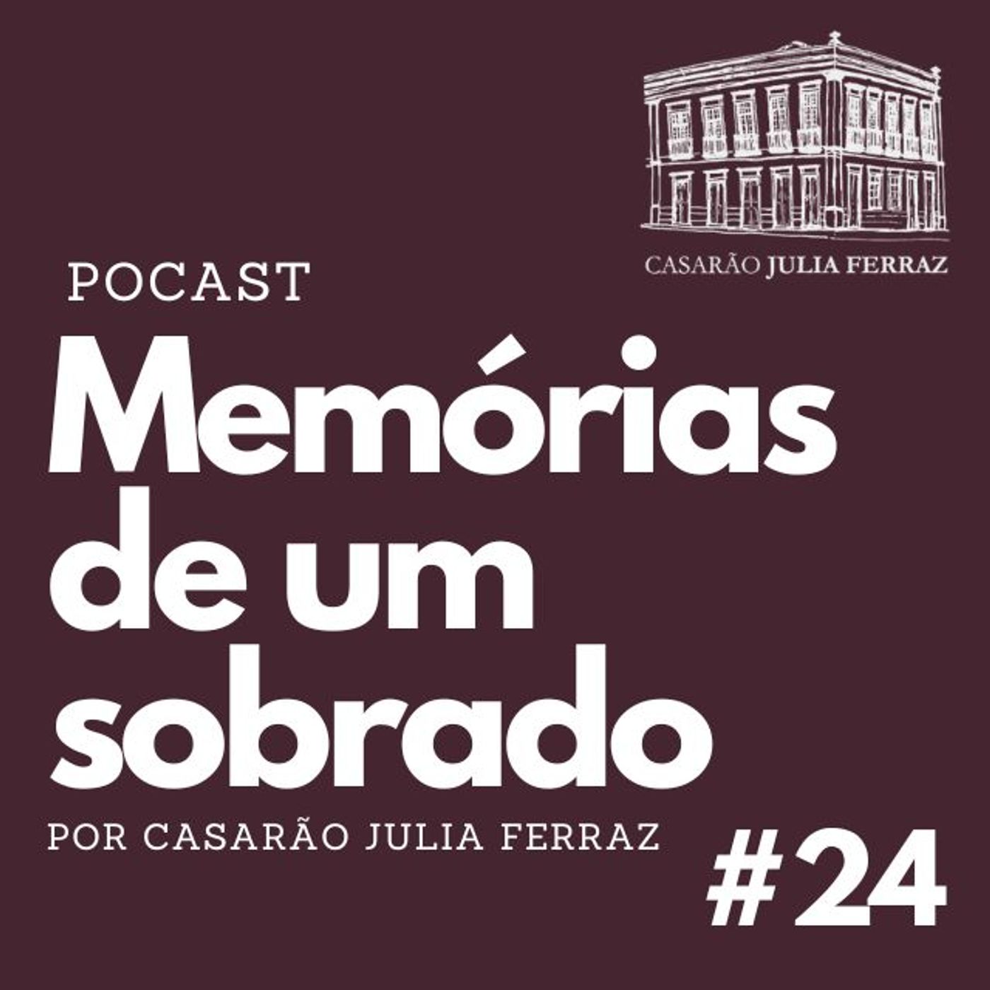 Memórias de um Sobrado