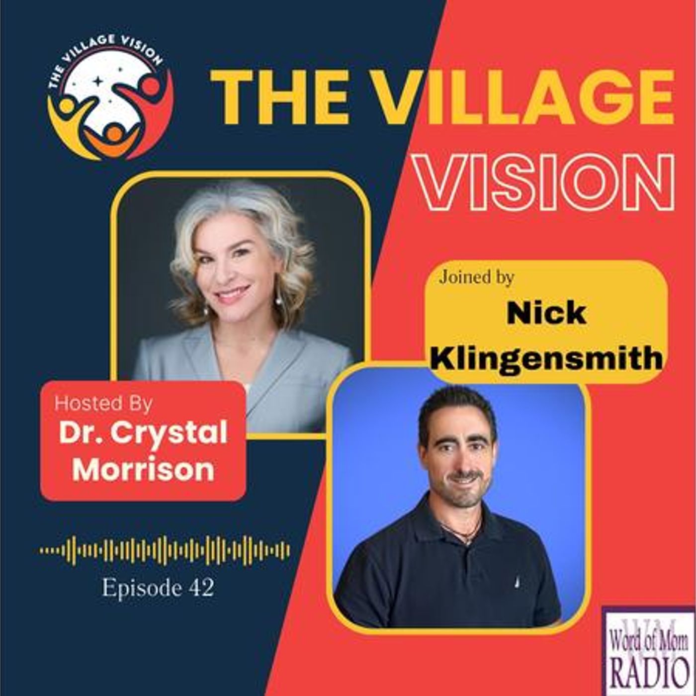 Nick Klingensmith Joins Dr. Crystal Morrison on The Village Vision Podcast