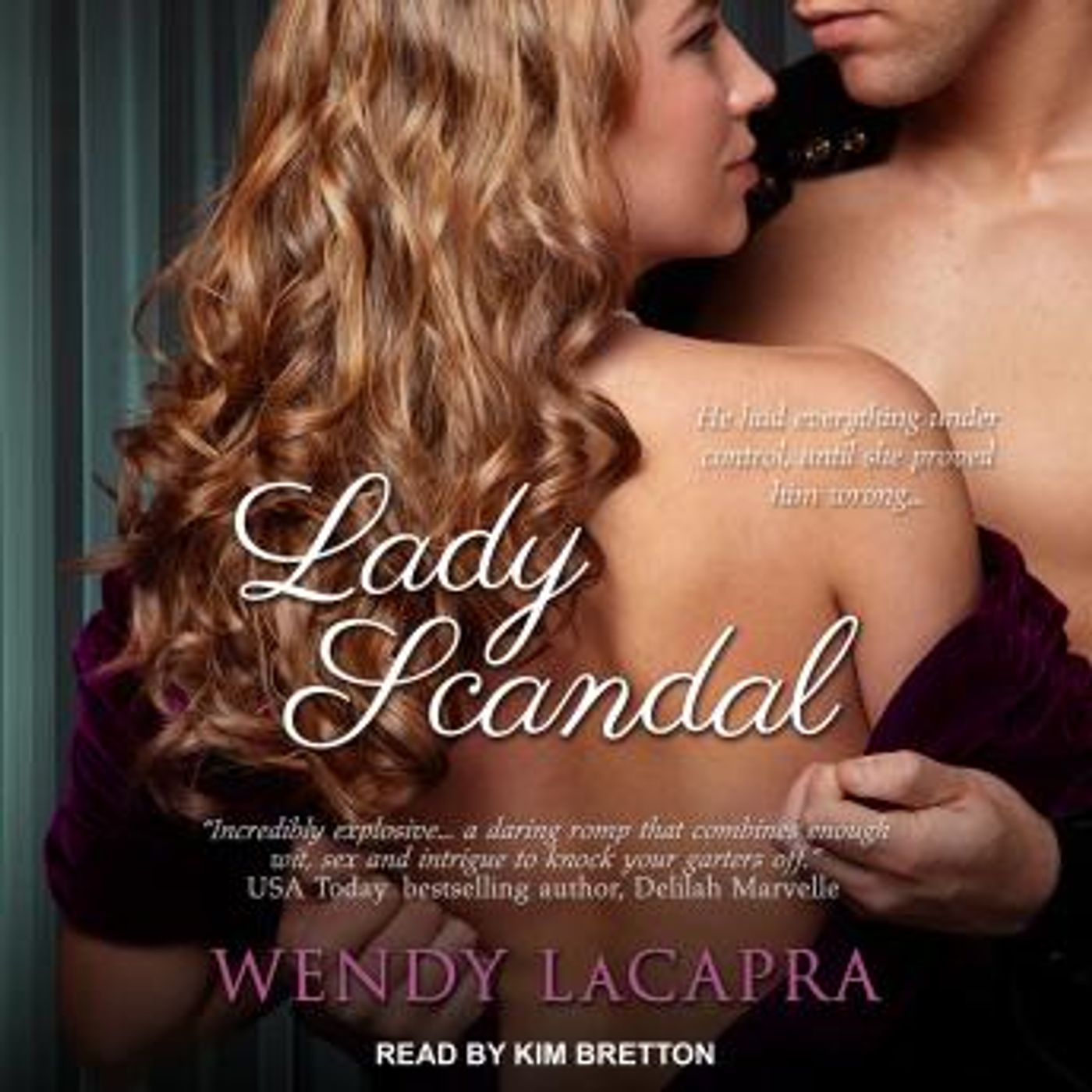 Lady Scandal by Wendy Lacapra episode artwork