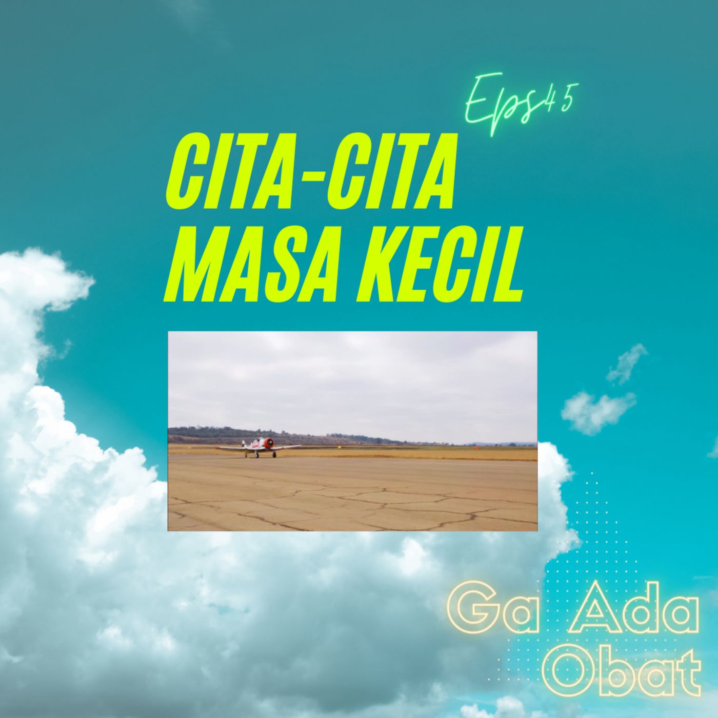 Ga Ada Obat Podcast
