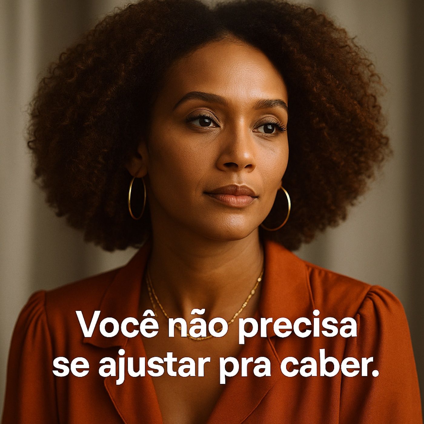 Quantas versões de você nasceram pra caber em espaços que nunca te quiseram inteira? episode artwork