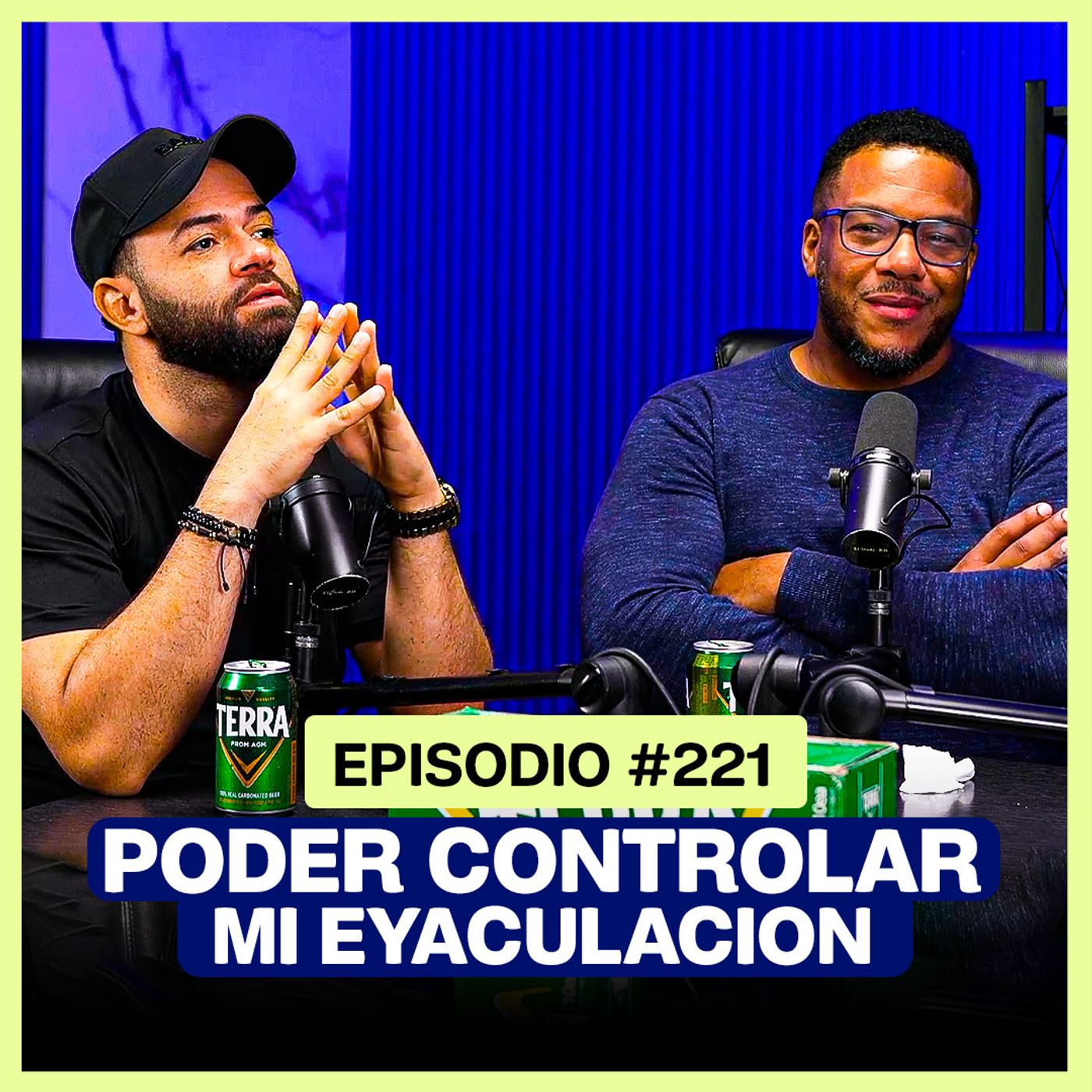 EP 221 – Controlando la eyaculacion masculina