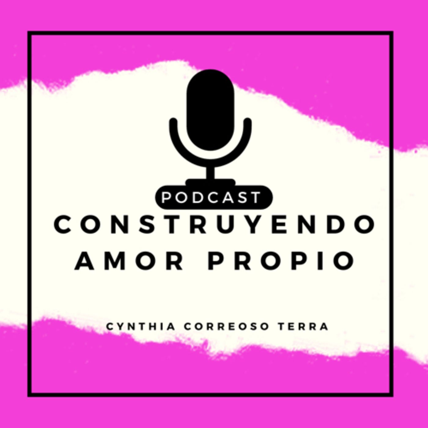 Construyendo Amor Propio