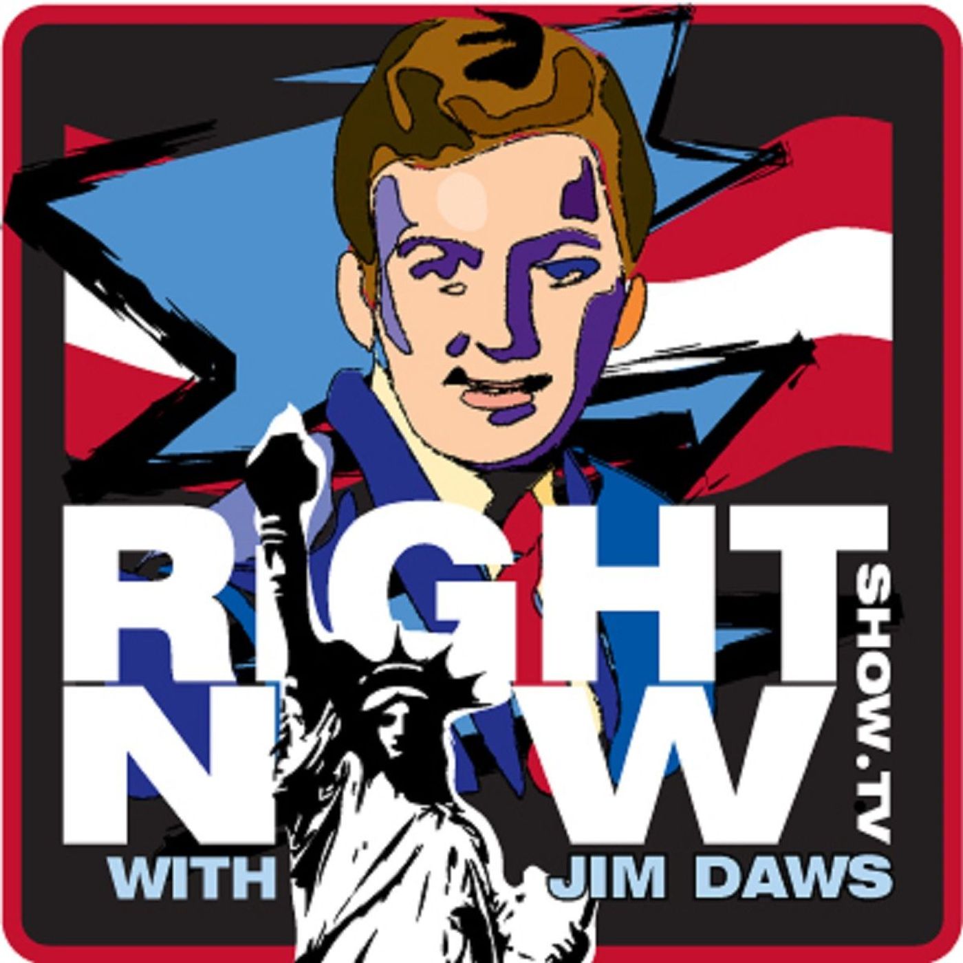 America First Radio is becoming Right Now with Jim Daws episode artwork