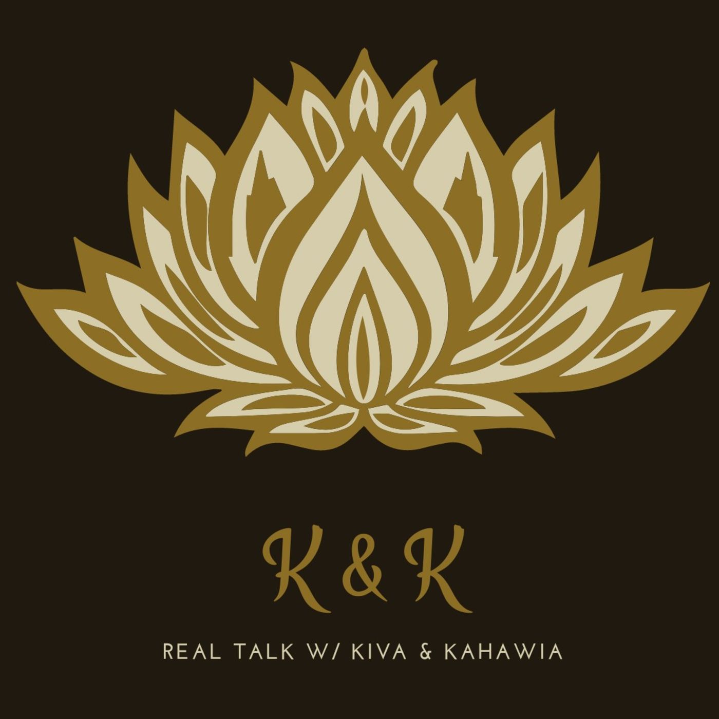 K & K Real Talk