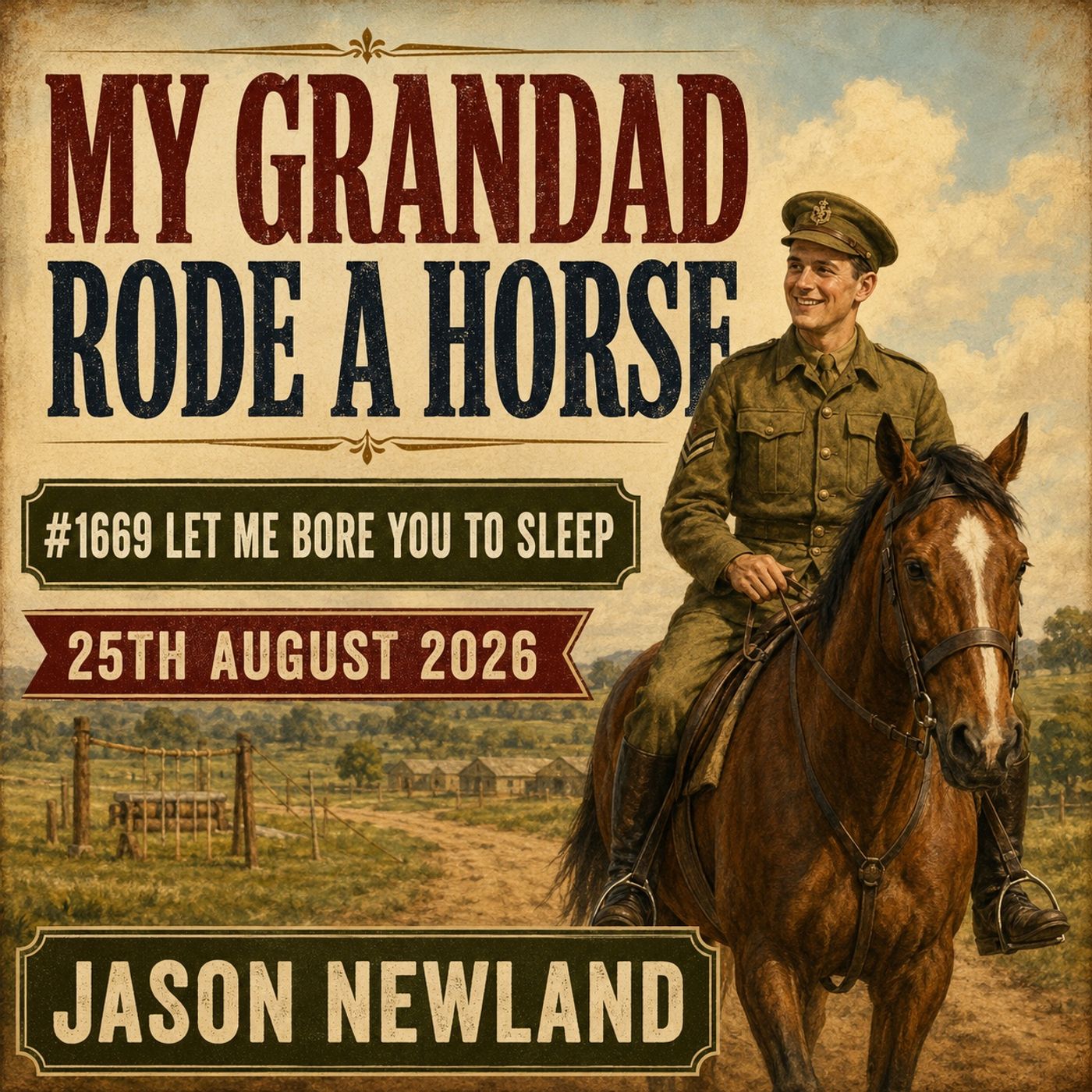 (Overnight Music) My Grandad Rode A Horse | #1669 Let Me Bore You To Sleep | 25th August 2026 | Jason Newland